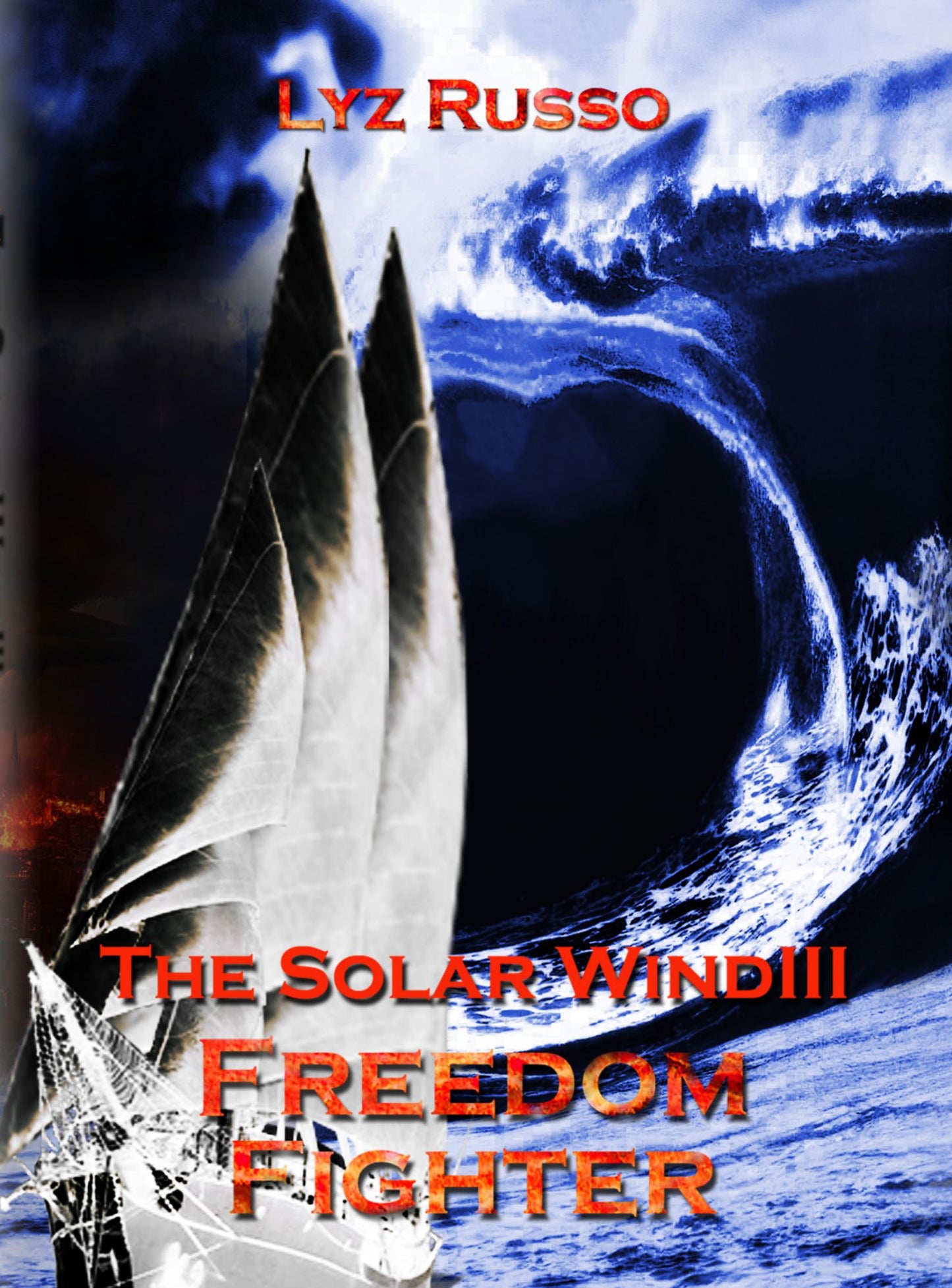 Freedom Fighter (Solar Wind 3)