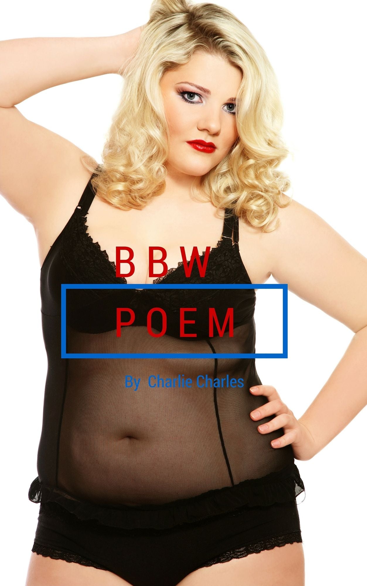 BBW Poem