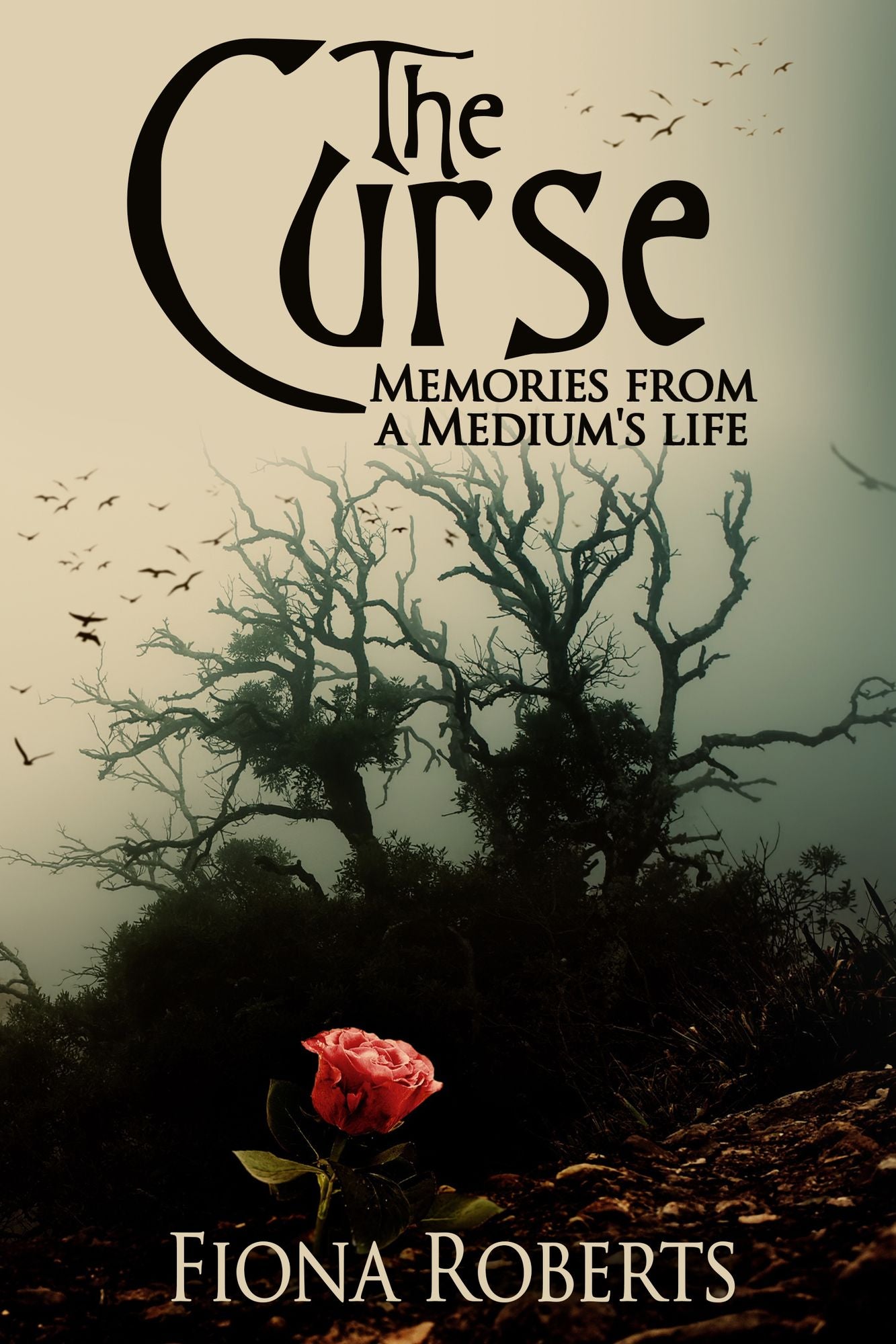 The Curse. Memories from a Medium's Life