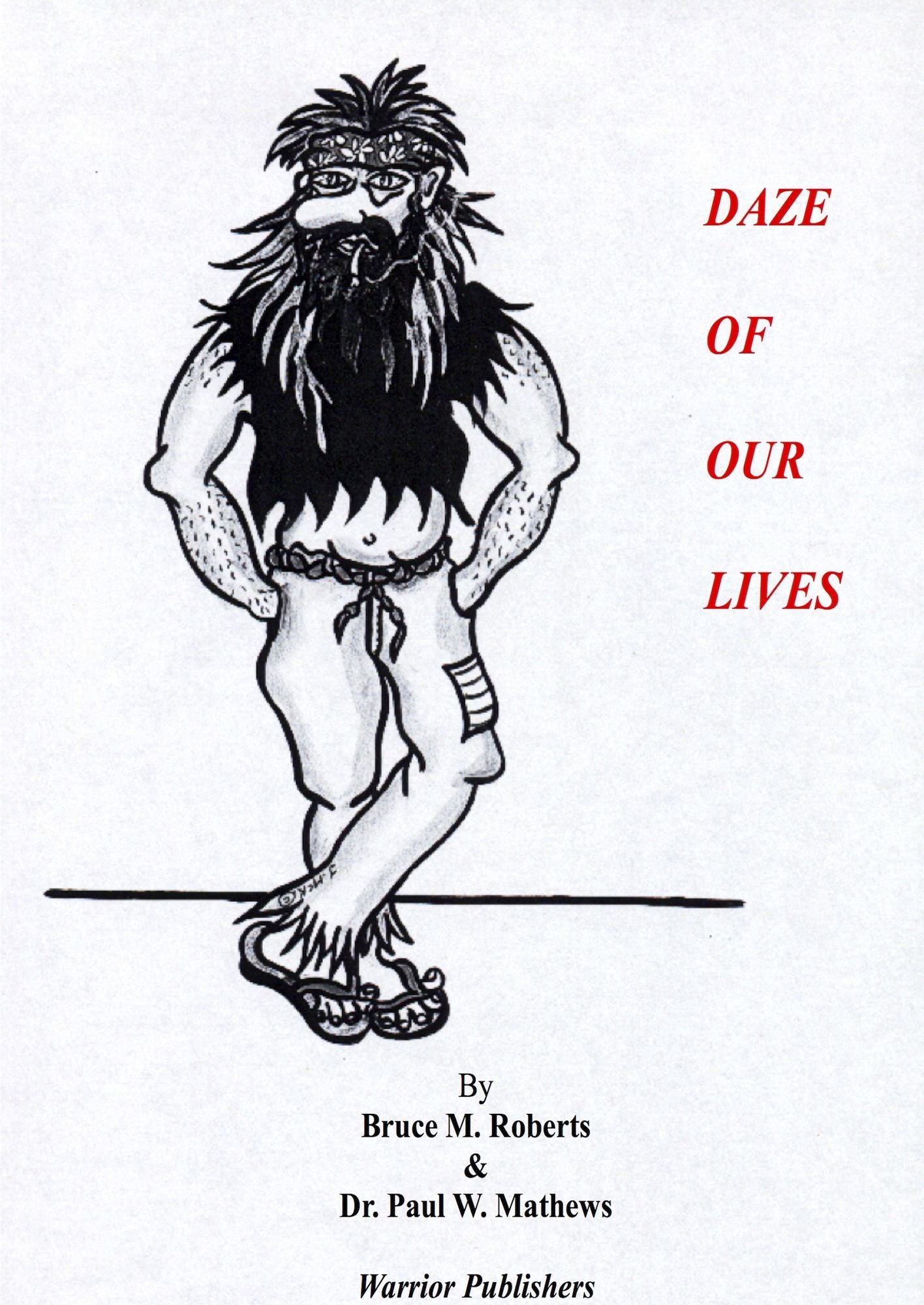 Daze Of Our Lives