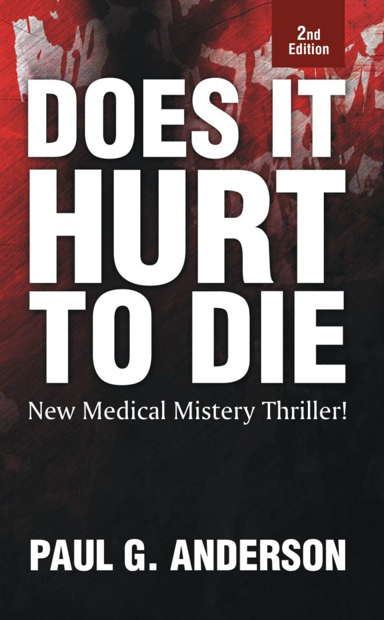 Does It Hurt To Die