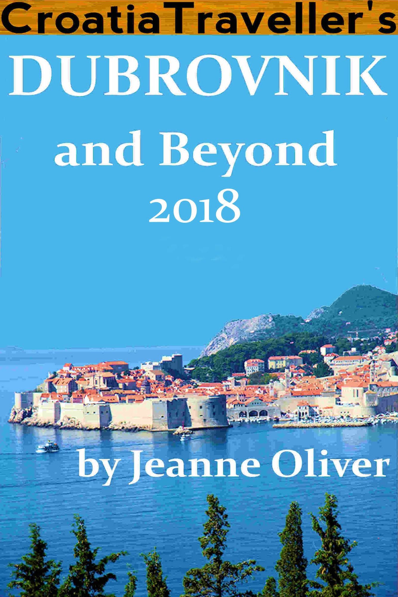 Dubrovnik and Beyond 2018