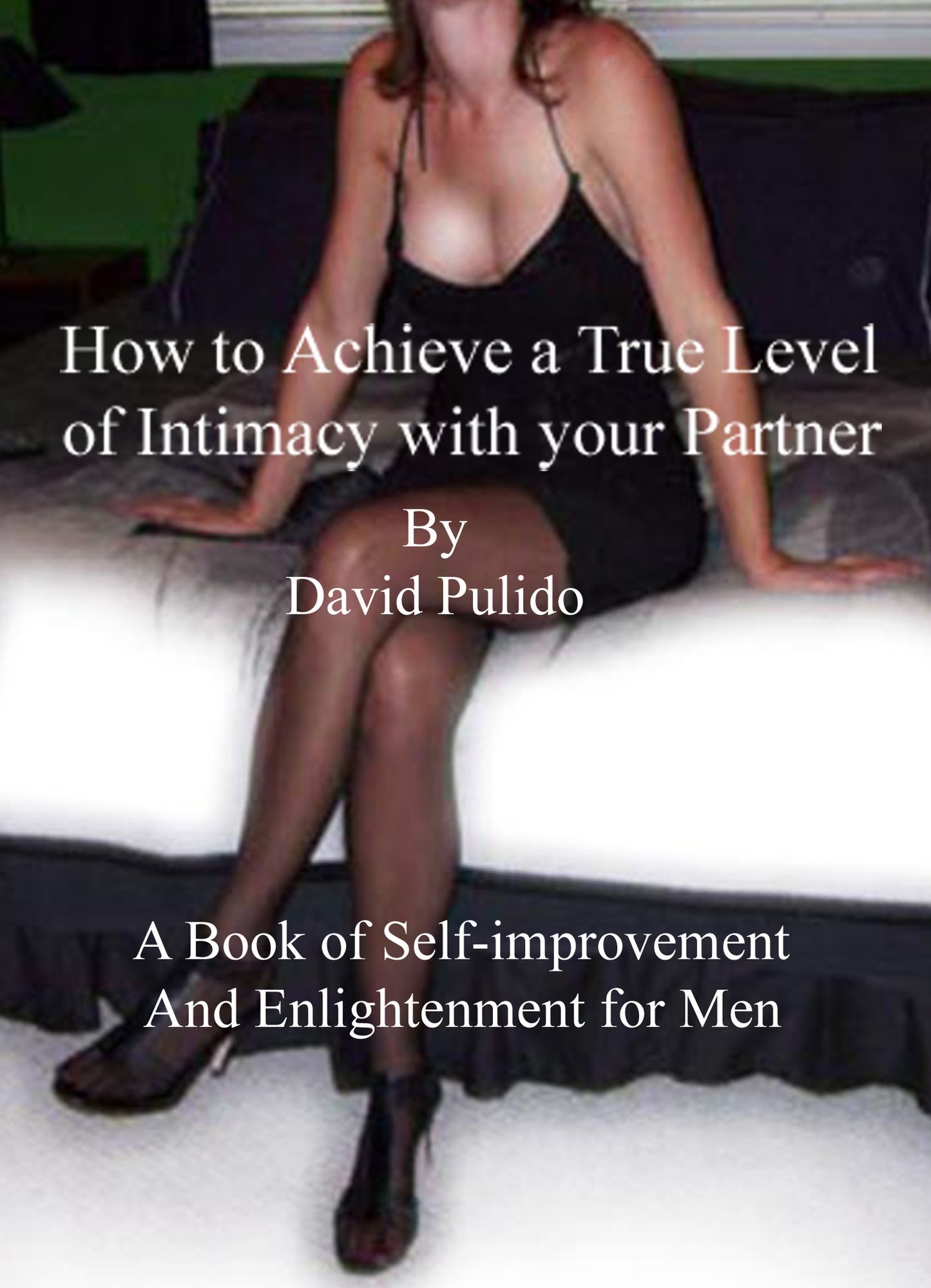 How to Achieve a True Level of Intimacy with your Partner