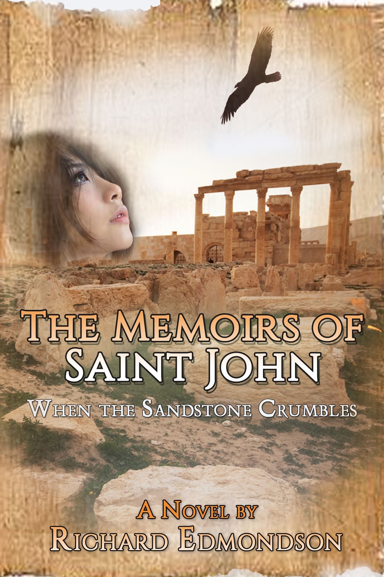 The Memoirs of Saint John: When the Sandstone Crumbles