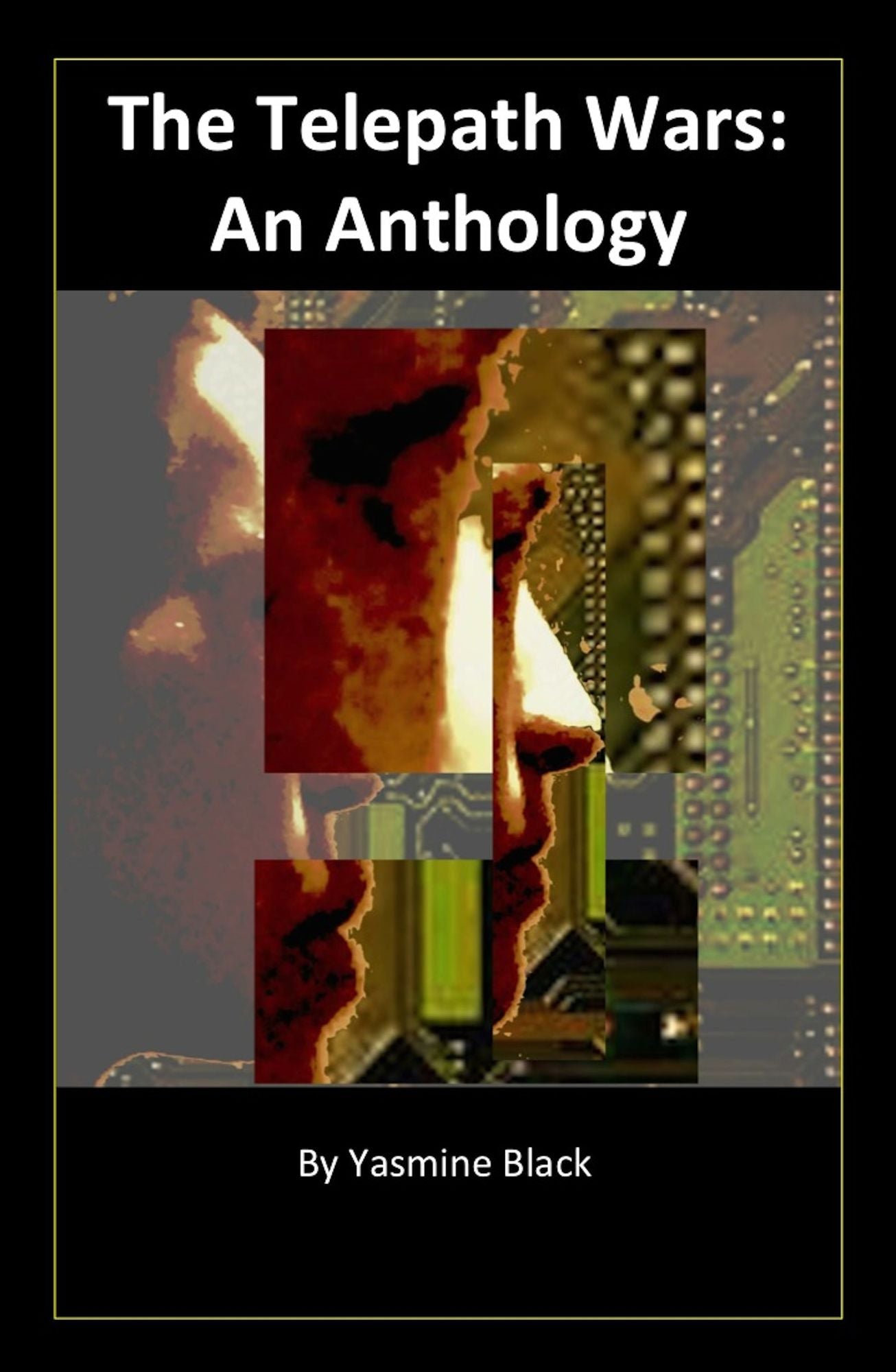 The Telepath Wars: An Anthology