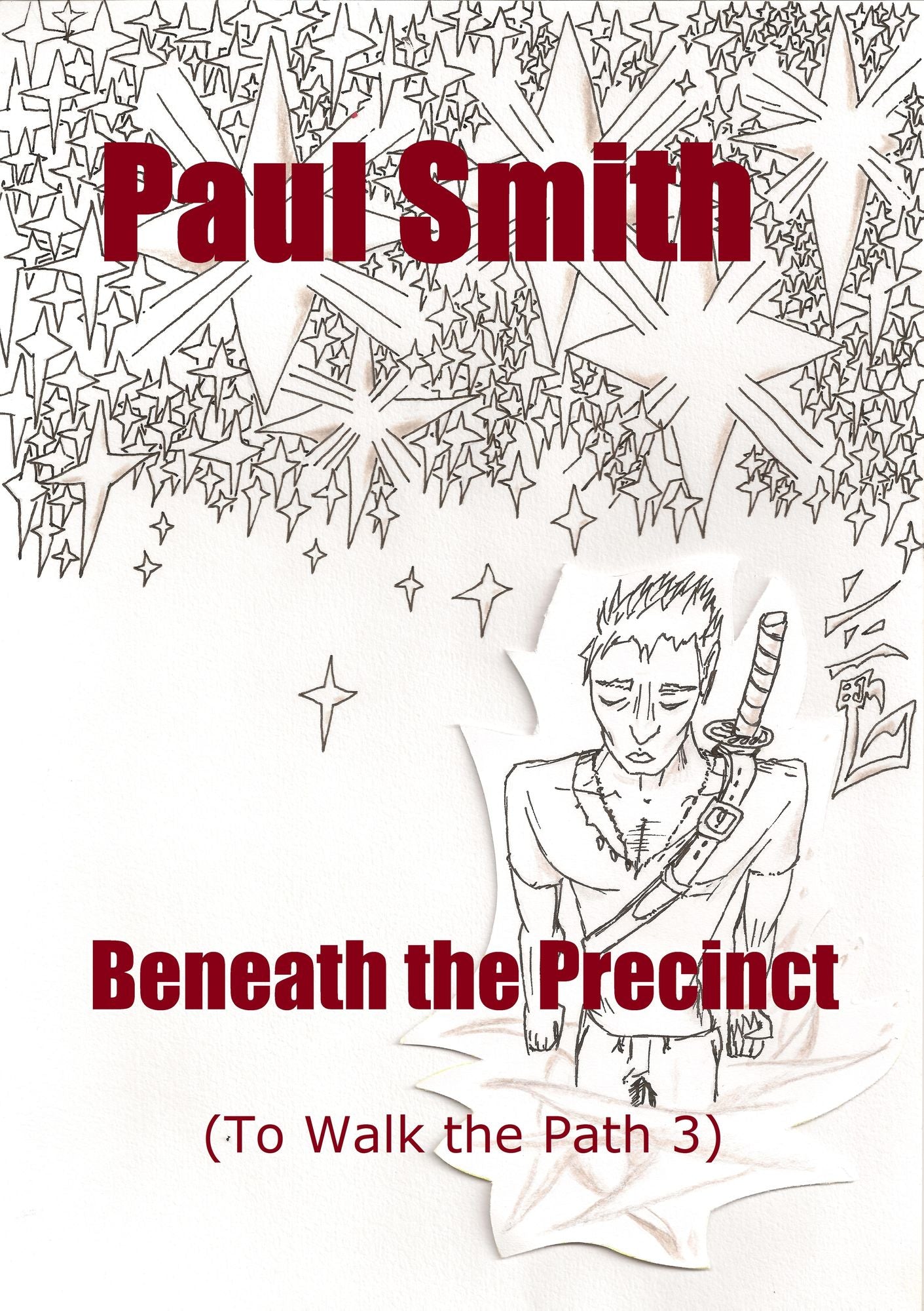 Beneath the Precinct (To Walk the Path 3)