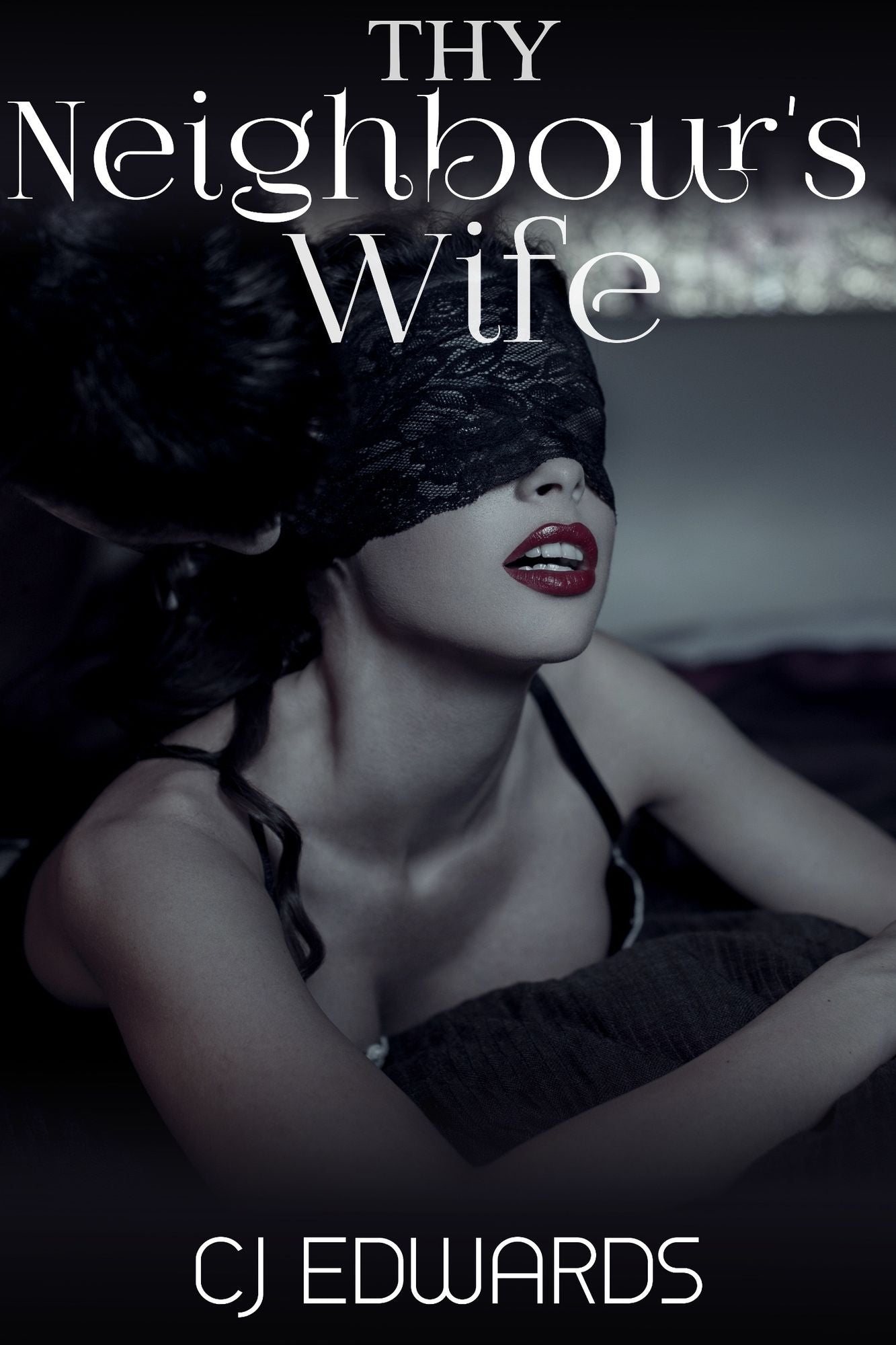 Thy Neighbour's Wife