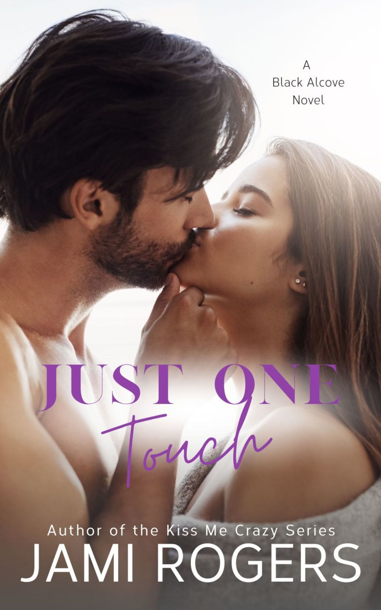 Just One Touch: A Black Alcove Novel