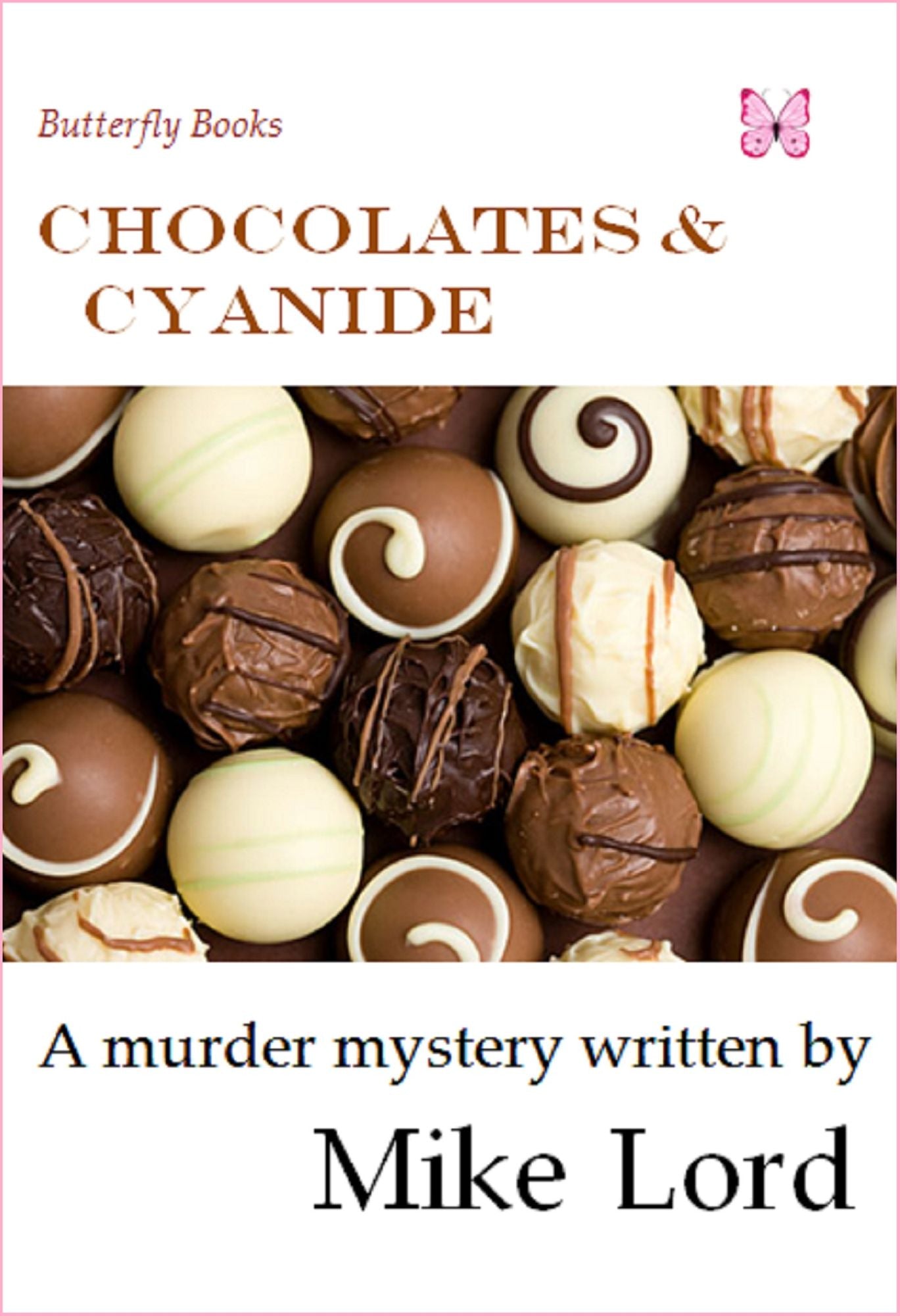 Chocolates and Cyanide