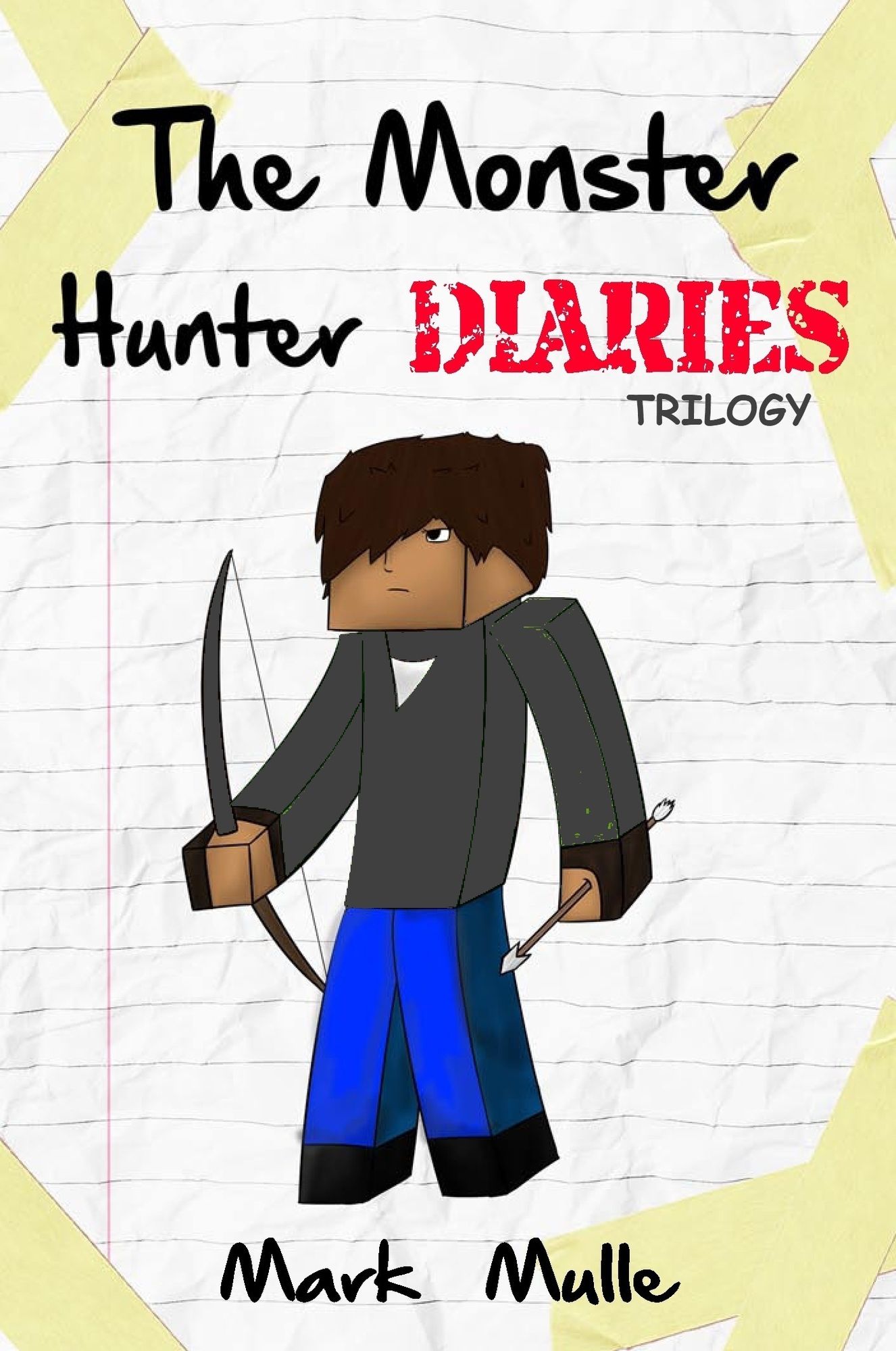 The Monster Hunter Diaries Trilogy
