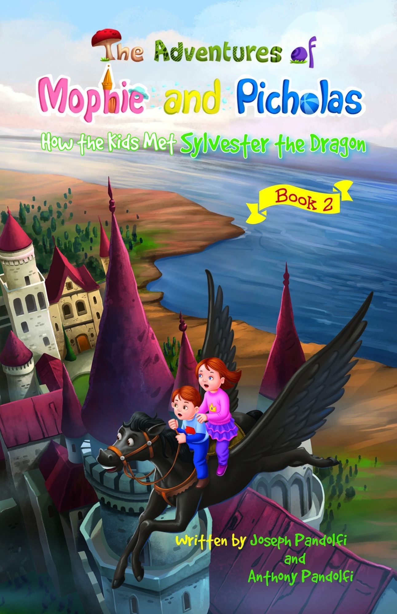 The Adventures of Mophie and Picholas: Book 2 - How the Kids Met Sylvester the Dragon
