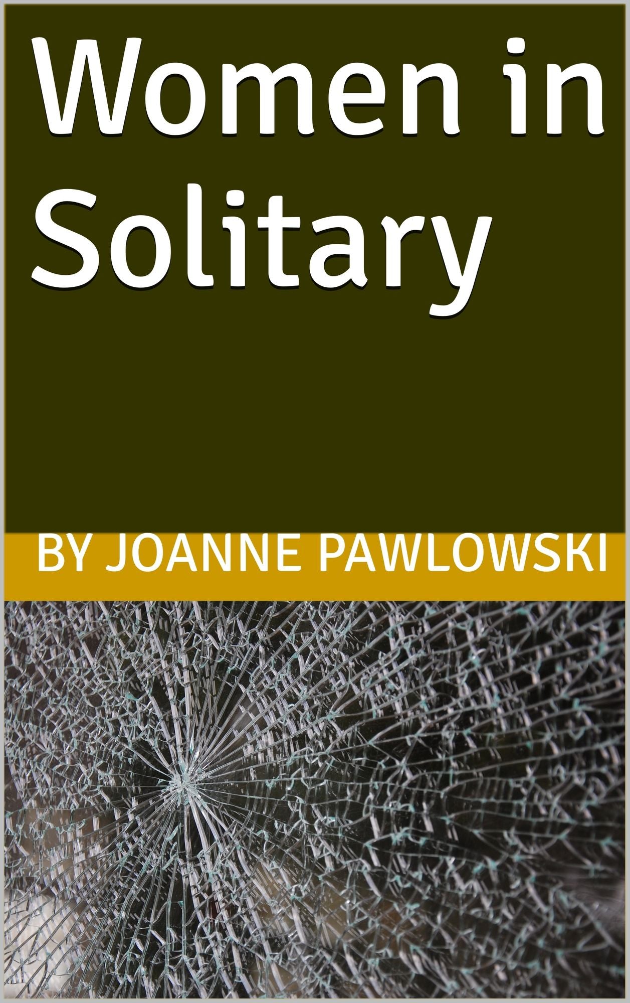 Women in Solitary