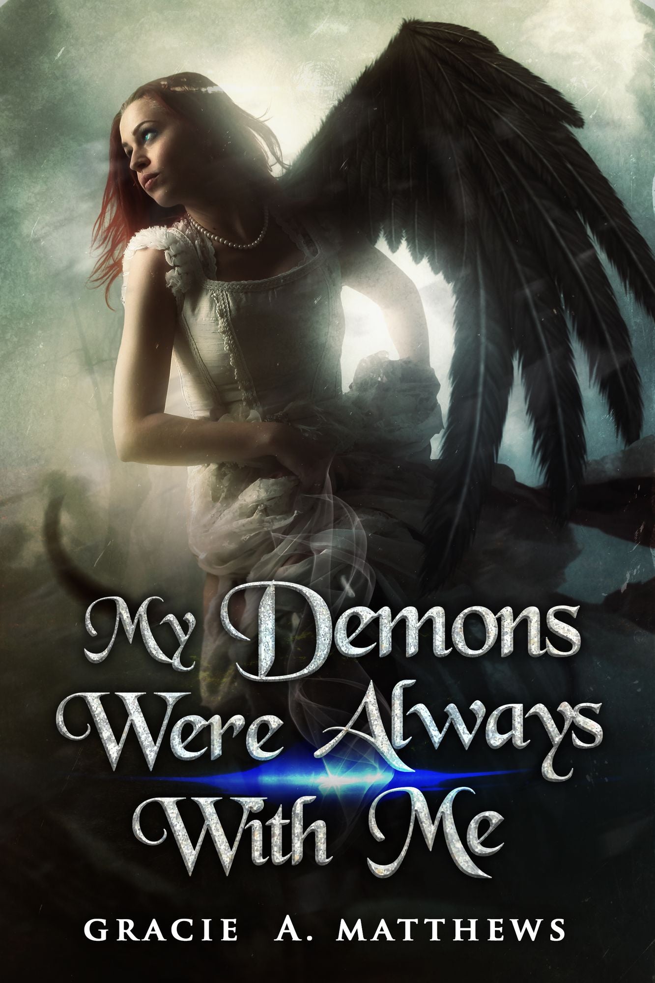My Demons Were Always With Me