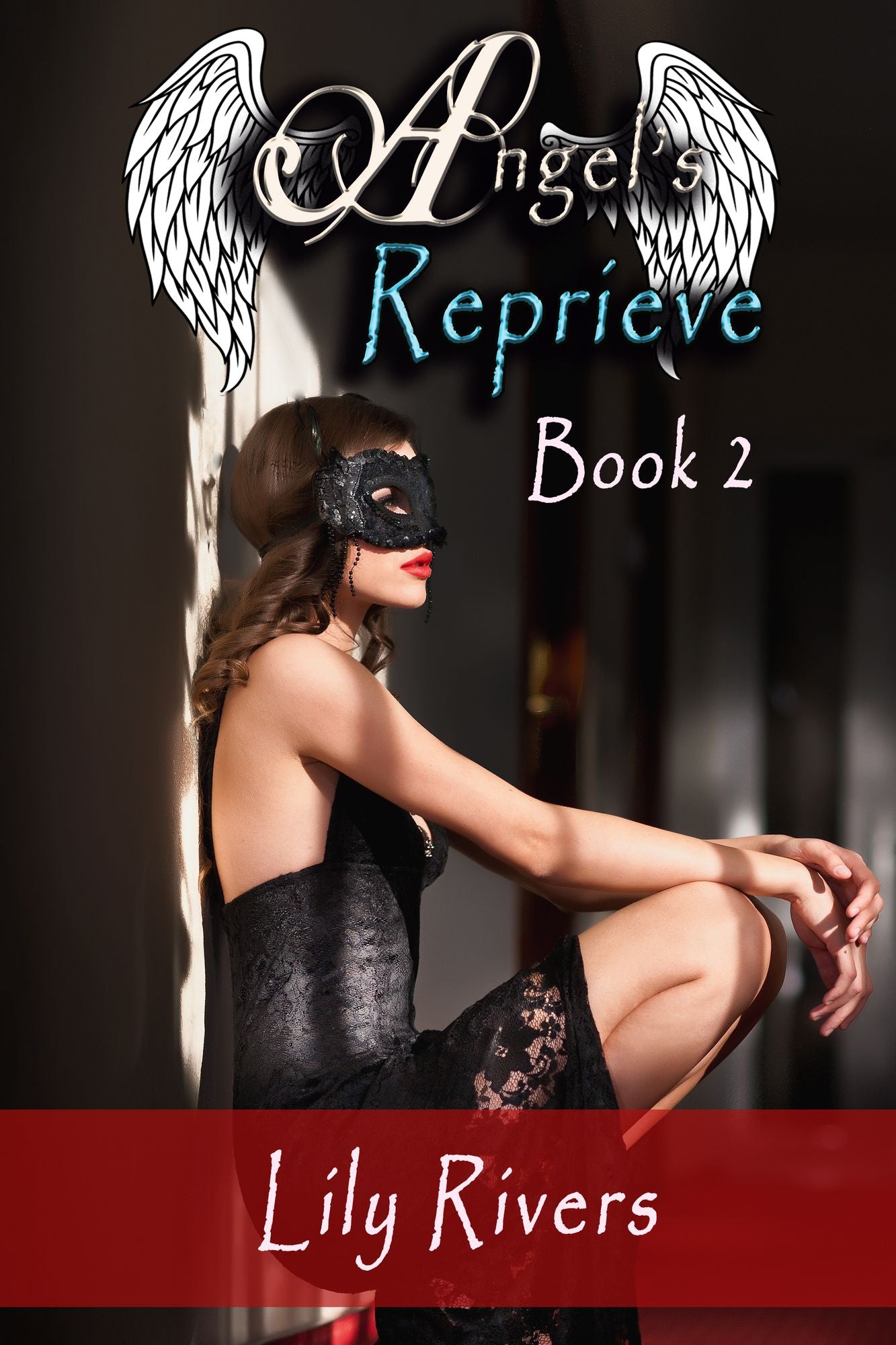 Angel's Reprieve Book 2