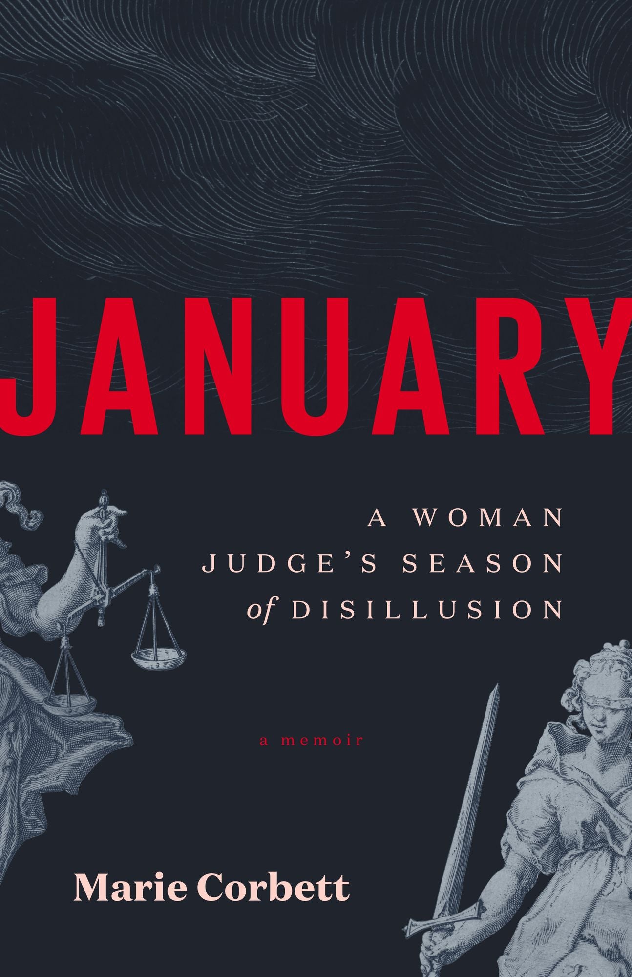 January: A Woman Judge's Season of Disillusion