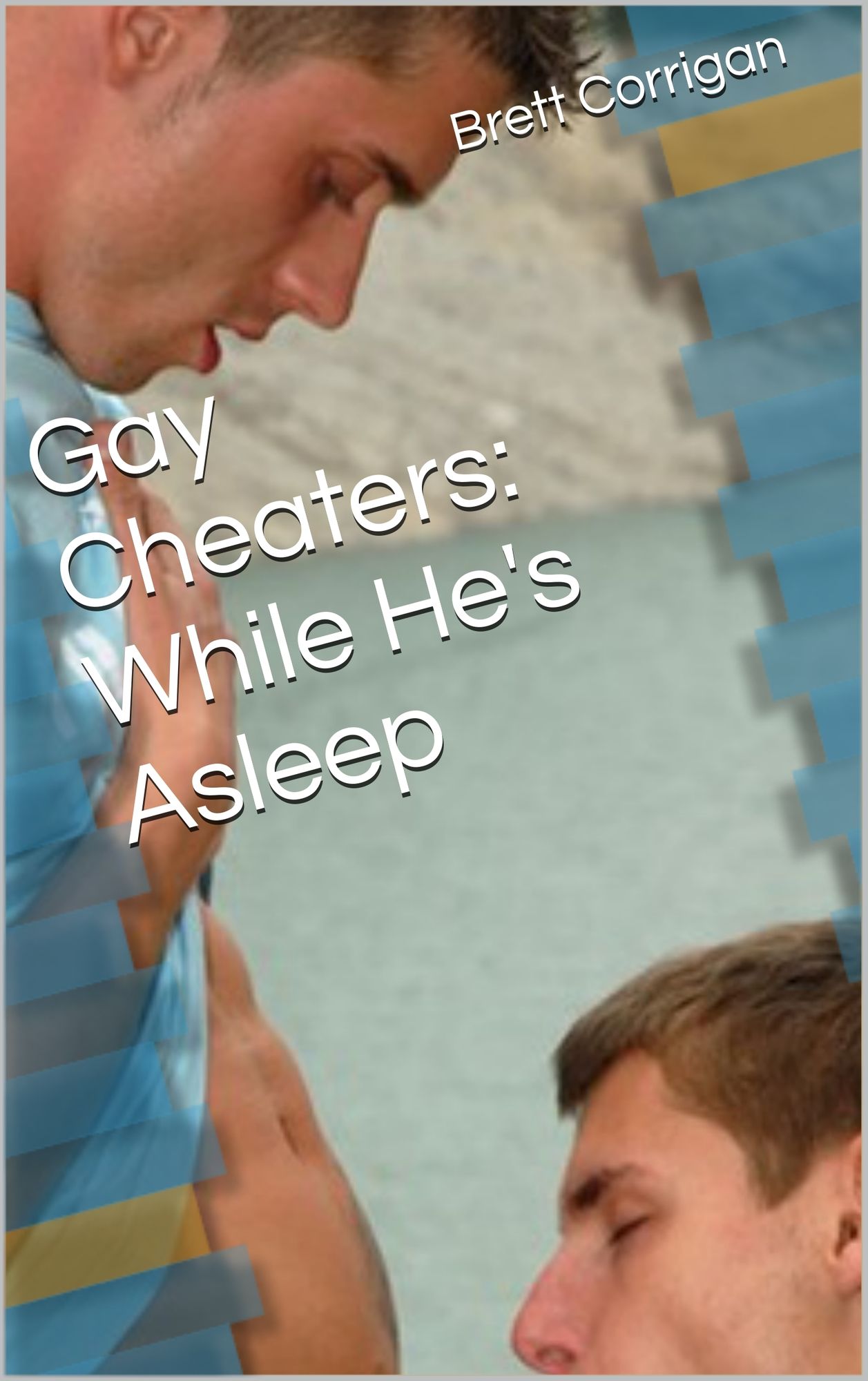 Gay Cheaters: While He's Asleep