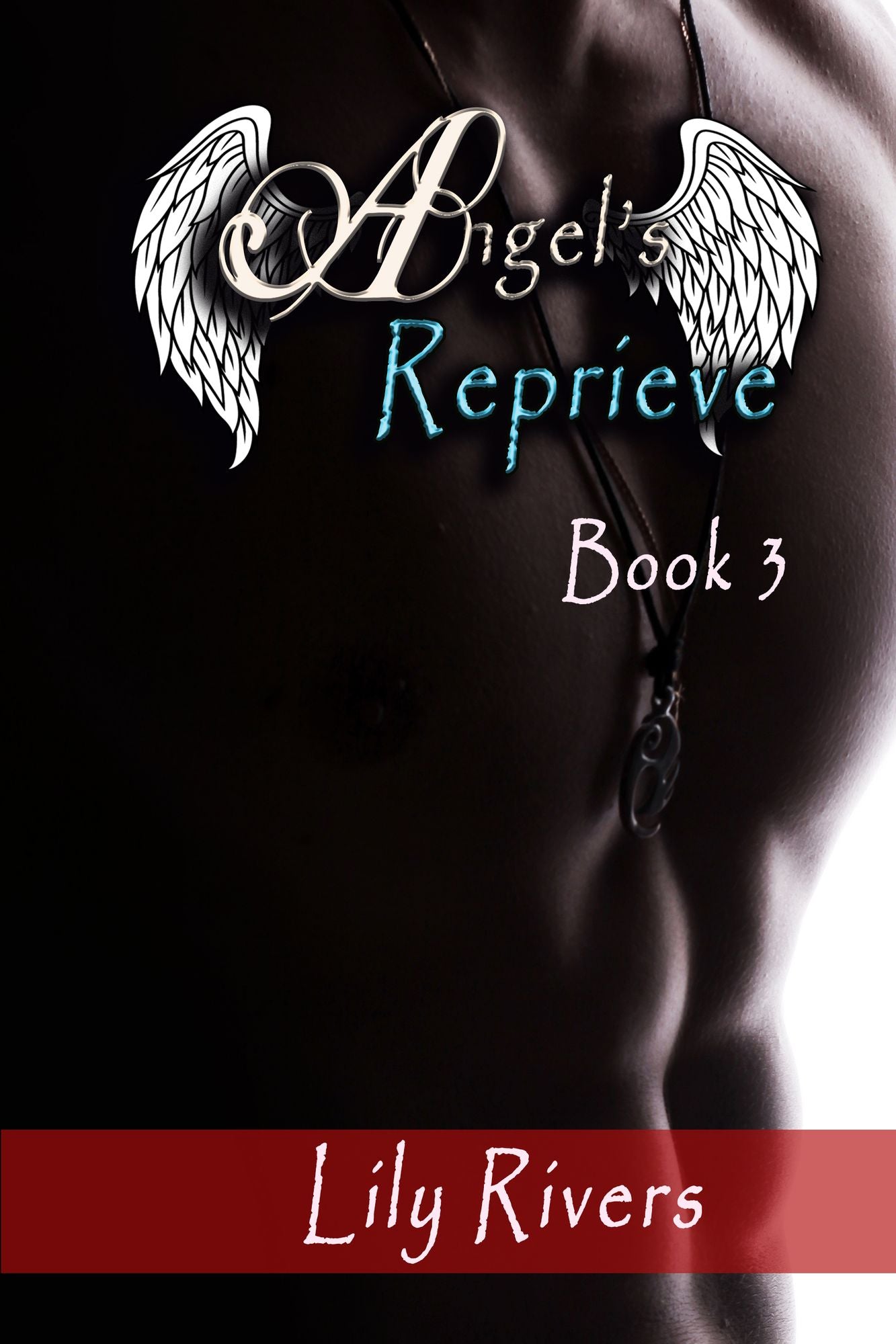 Angel's Reprieve Book 3