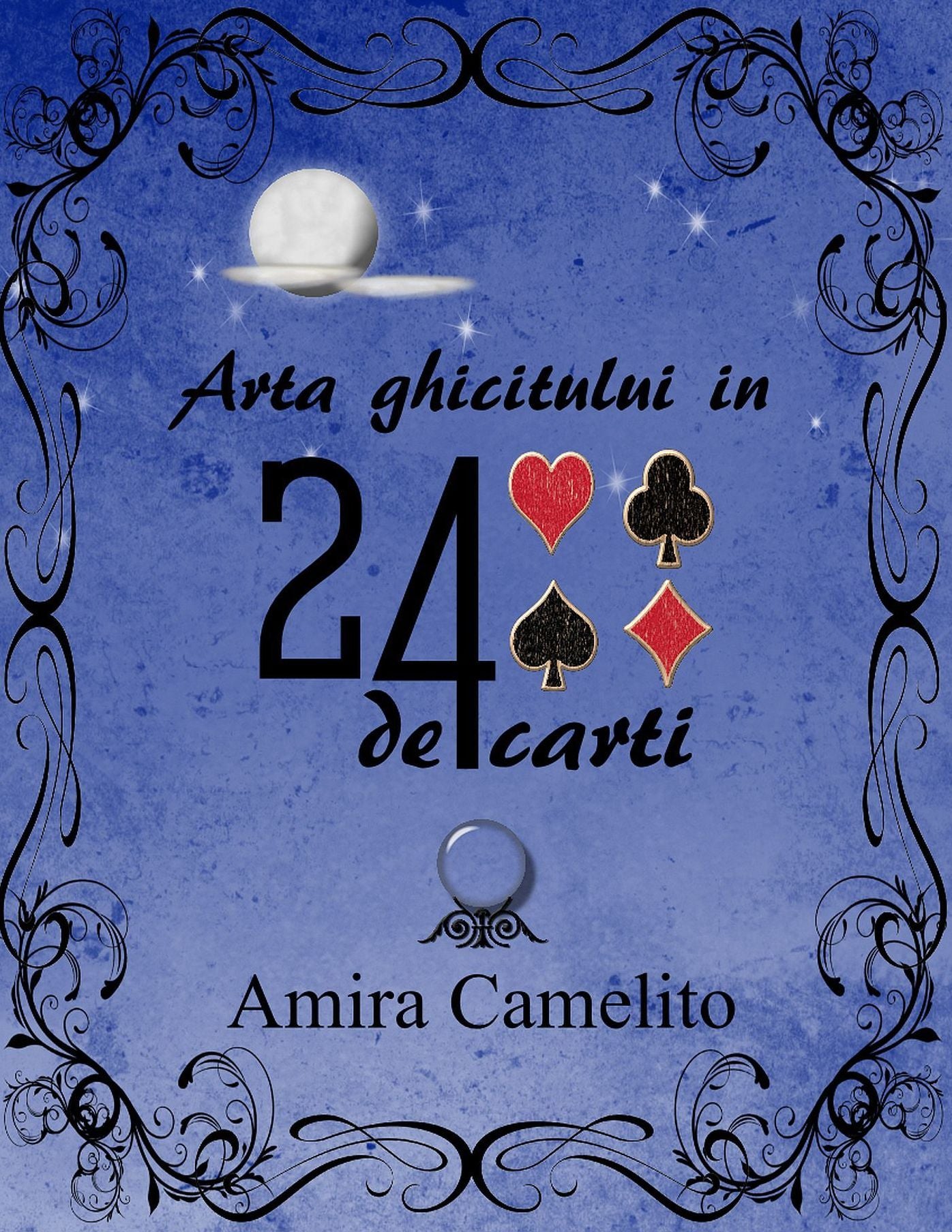 Arta ghicitului in 24 de carti