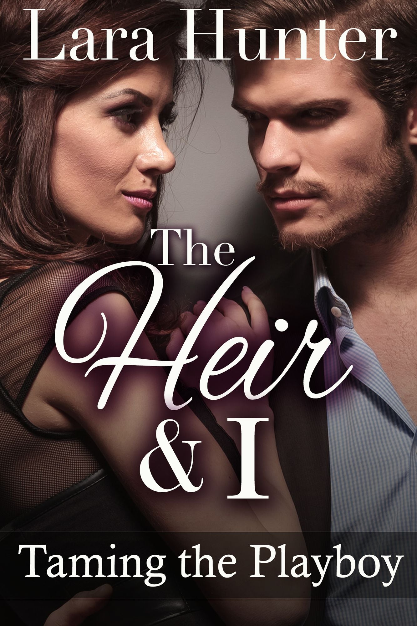 The Heir & I: Taming The Playboy