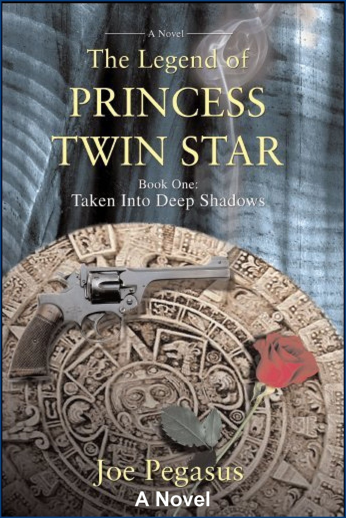 The Legend of Princess Twin Star: Book One: Taken Into Deep Shadows