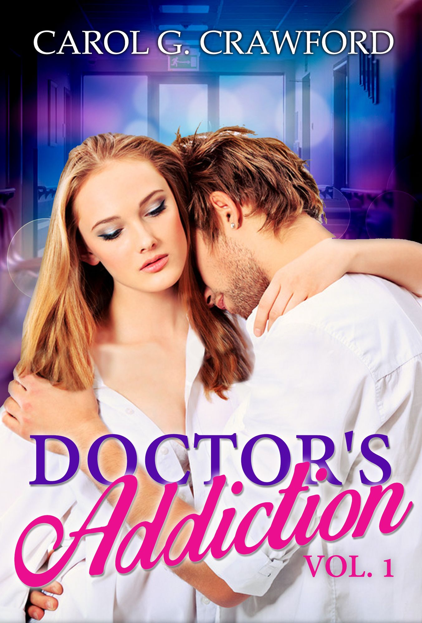 Doctor's Addiction Vol.1