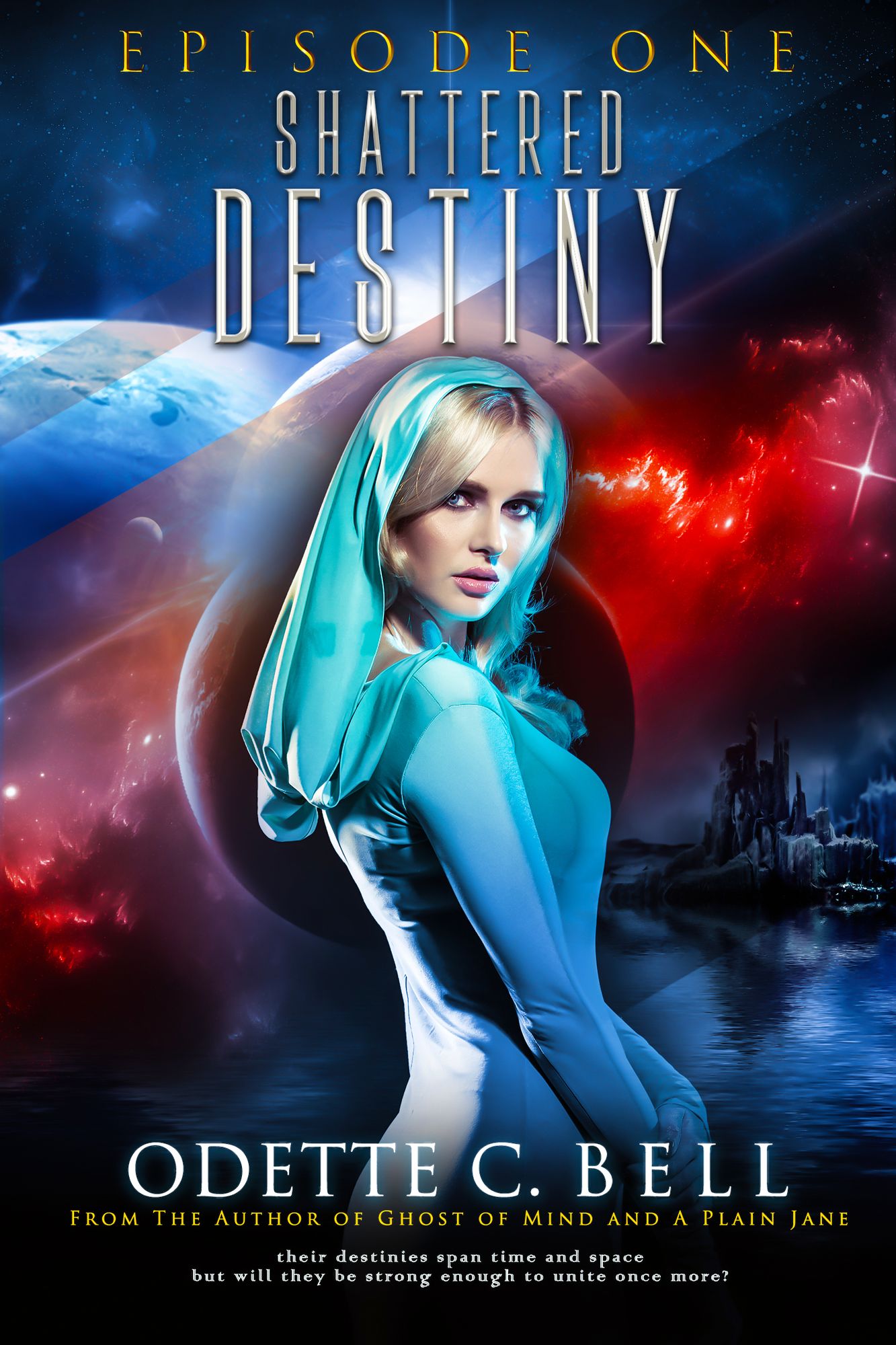 Shattered Destiny: A Galactic Adventure, Episode One