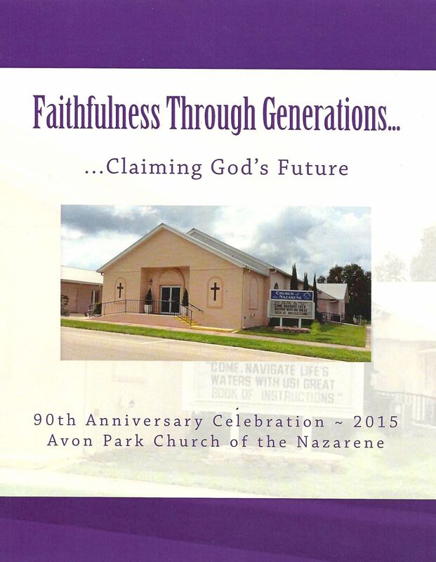 Faithfulness Through Generations...Claiming God's Future: Avon Park Church of the Nazarene
