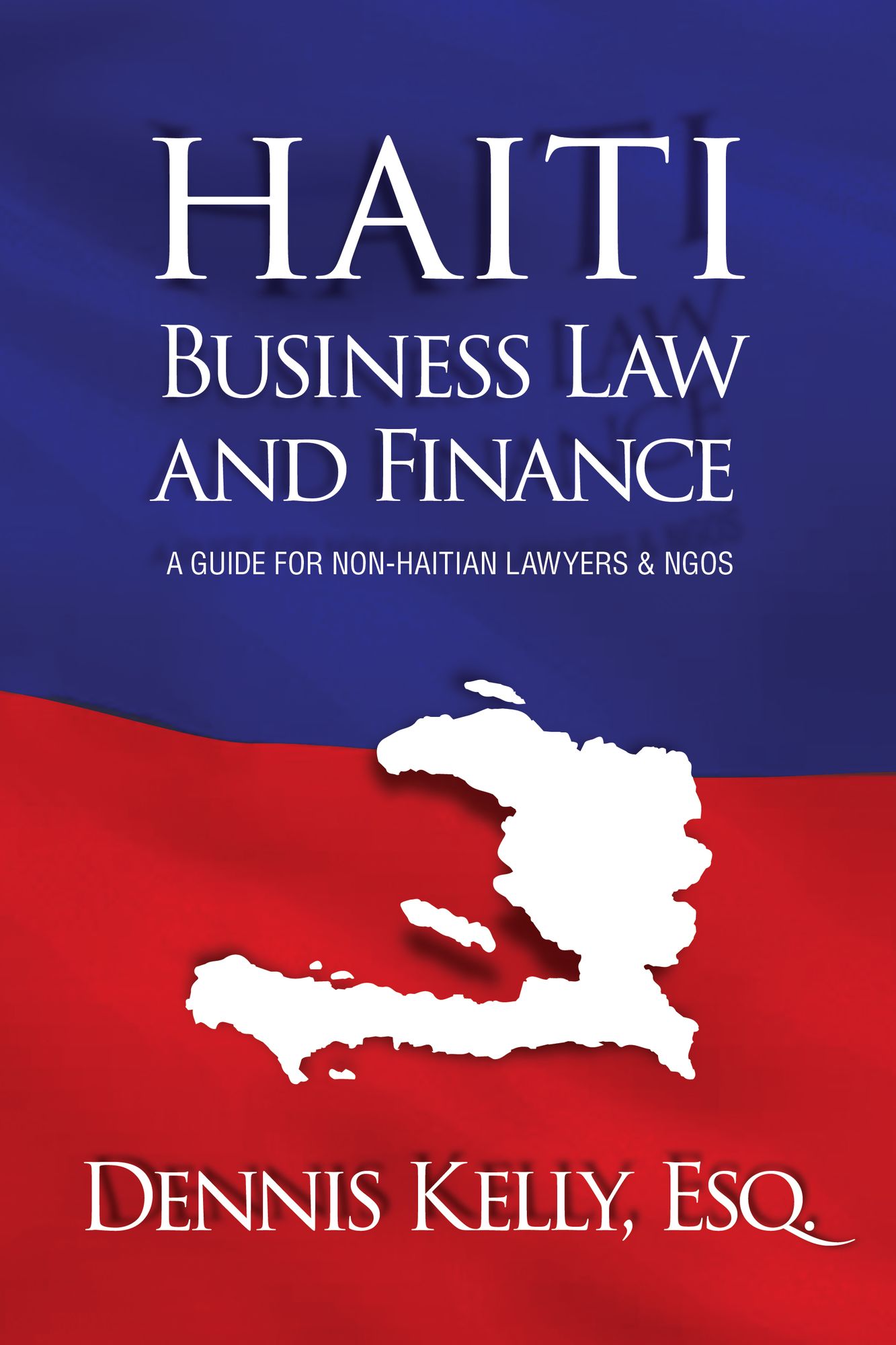Haiti Business Law & Finance