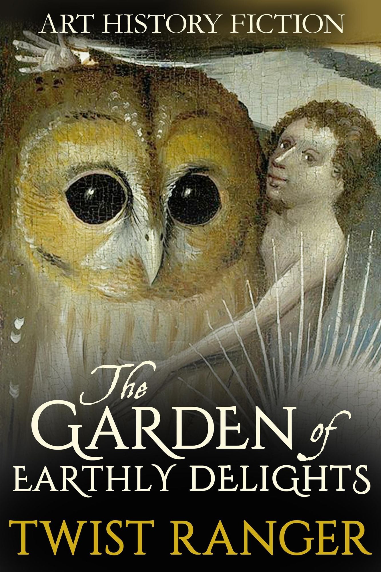 The Garden of Earthly Delights