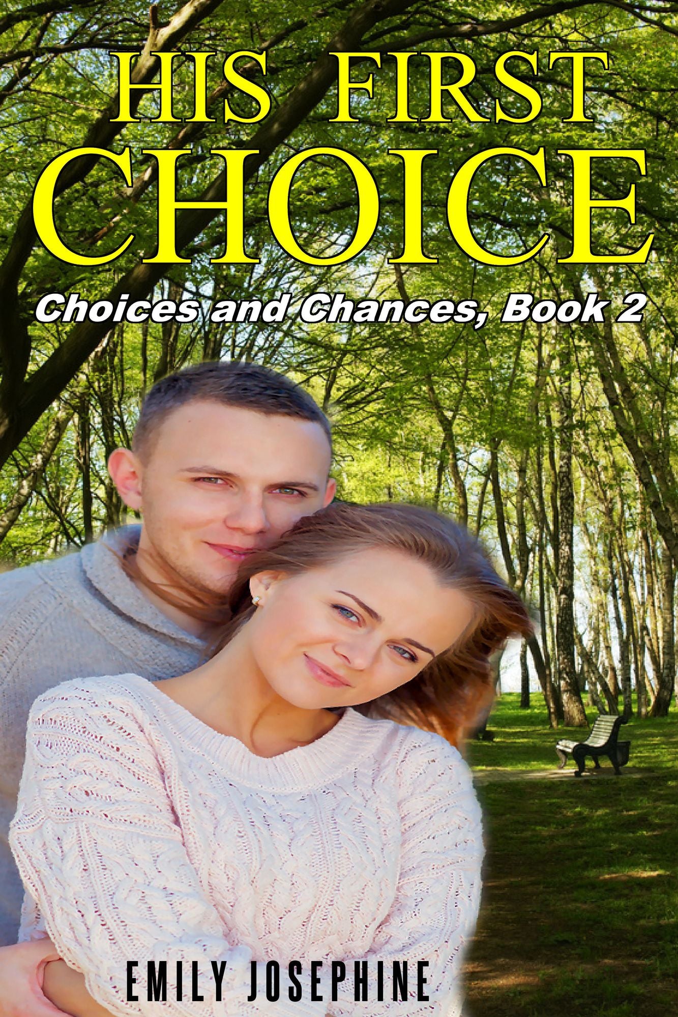 His First Choice