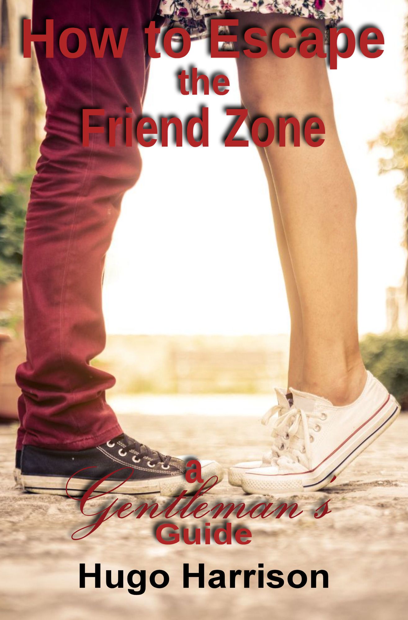 How to Escape the Friend Zone: A Gentleman's Guide