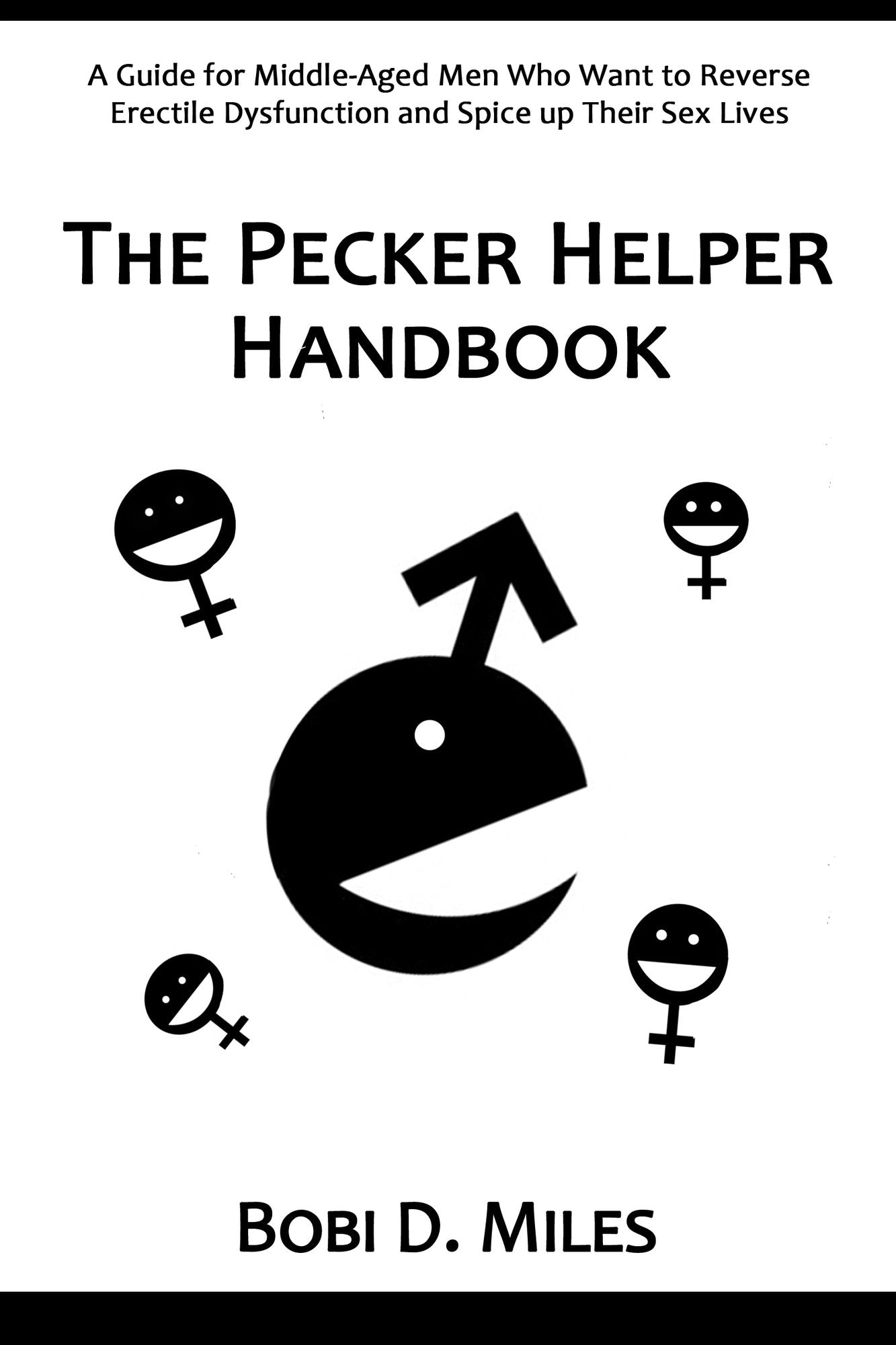 The Pecker Helper Handbook