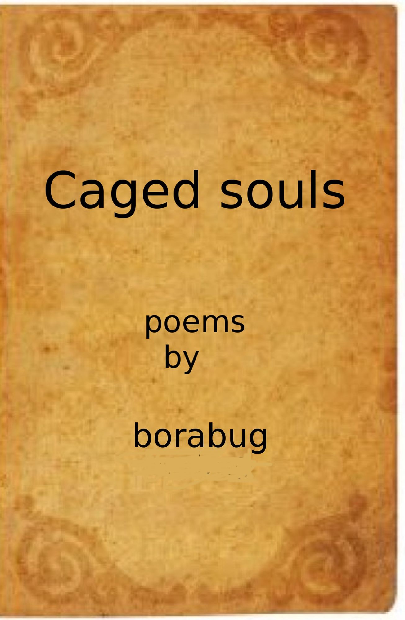 Caged Souls