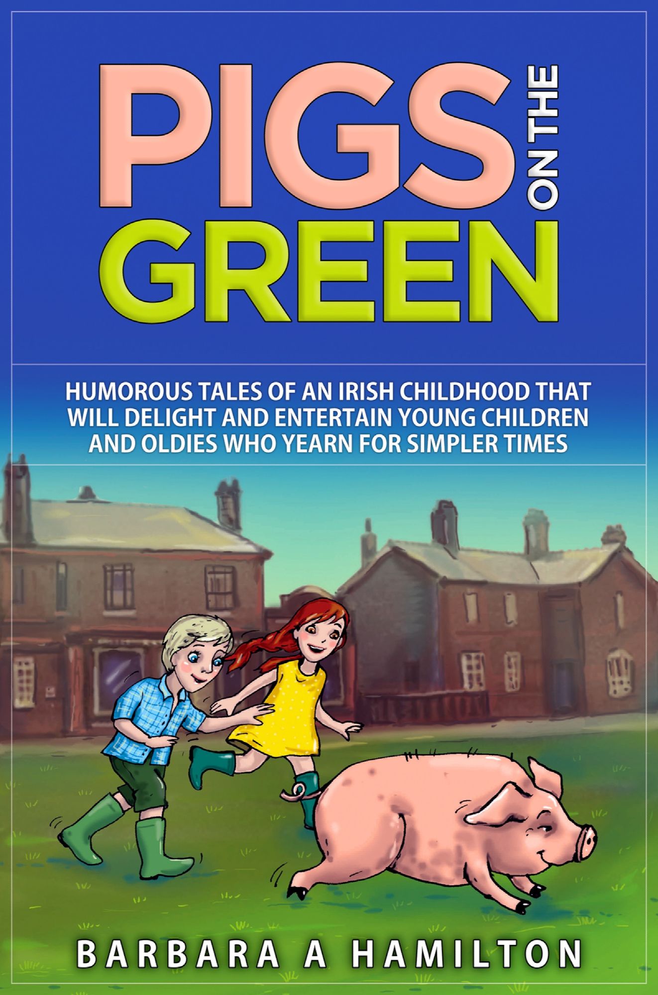 Pigs on the Green