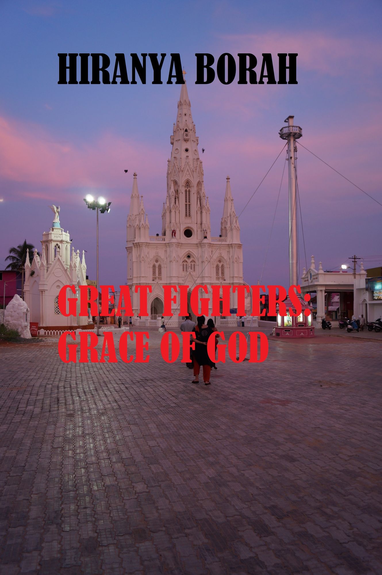 Great Fighters:Grace of God