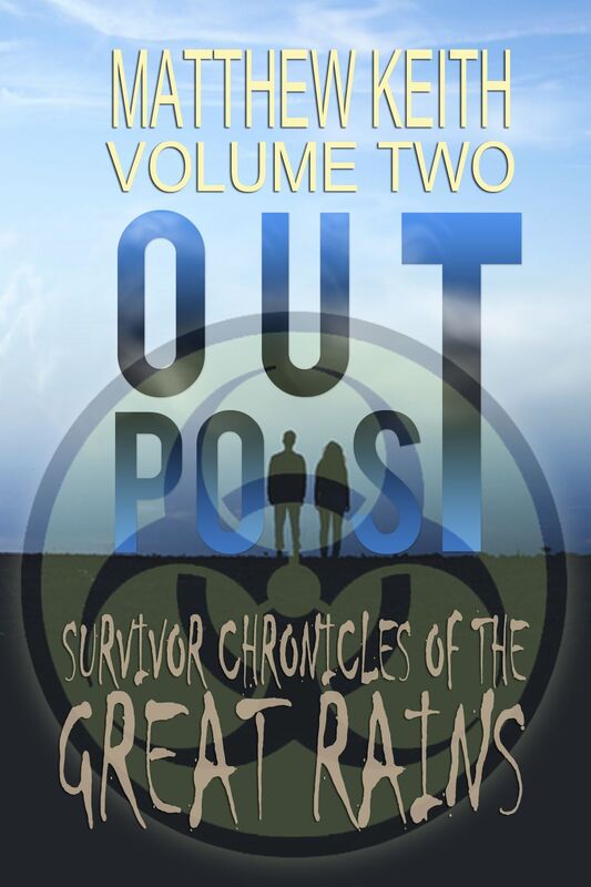 Outpost, Book Two: A Dystopian Novel set in a Post-Apocalyptic World