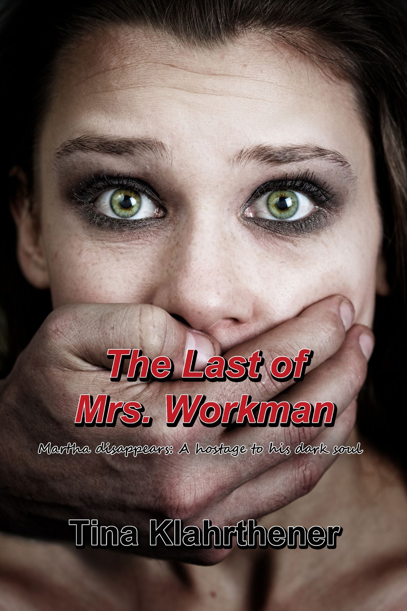 The Last Of Mrs. Workman