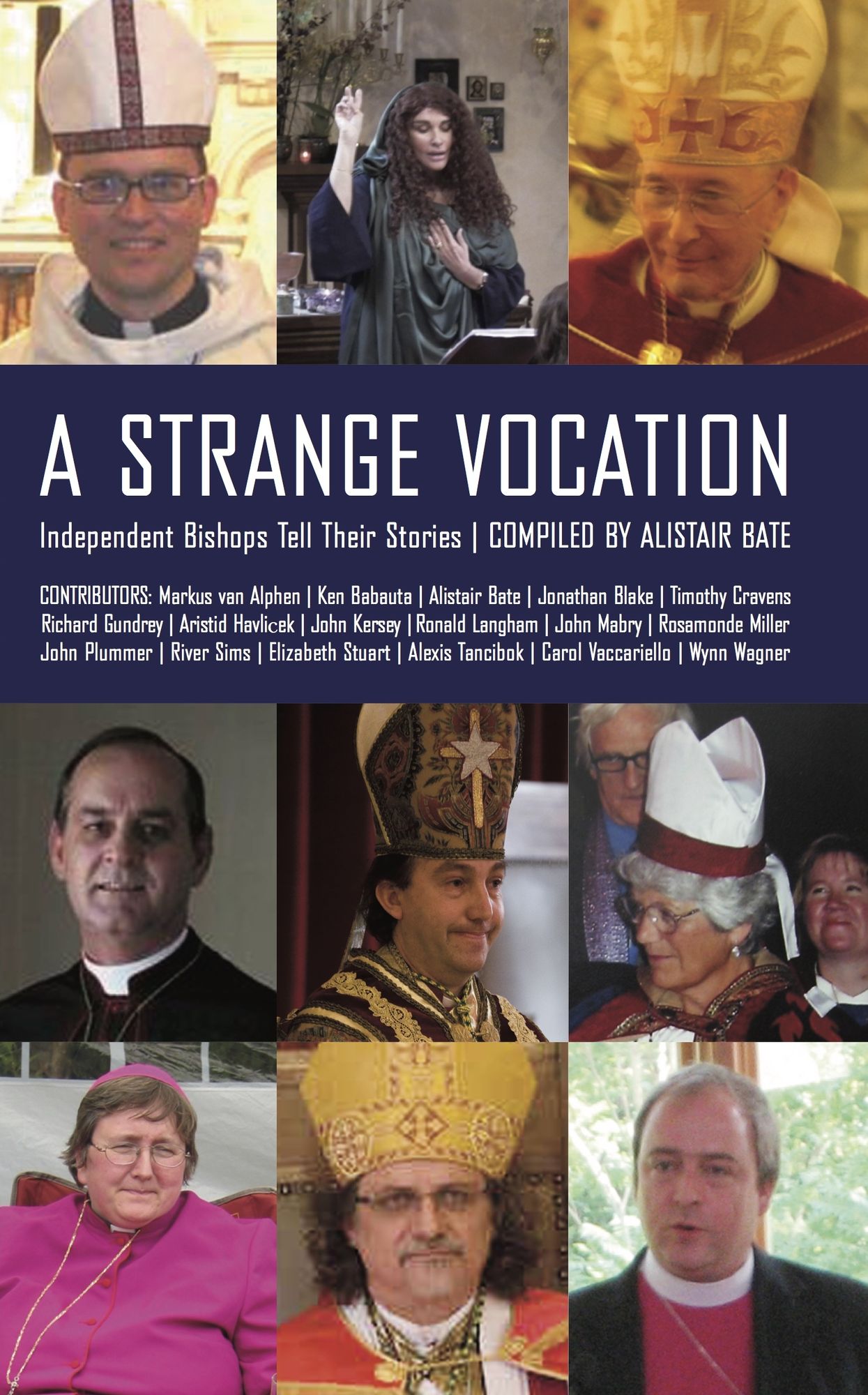 A Strange Vocation
