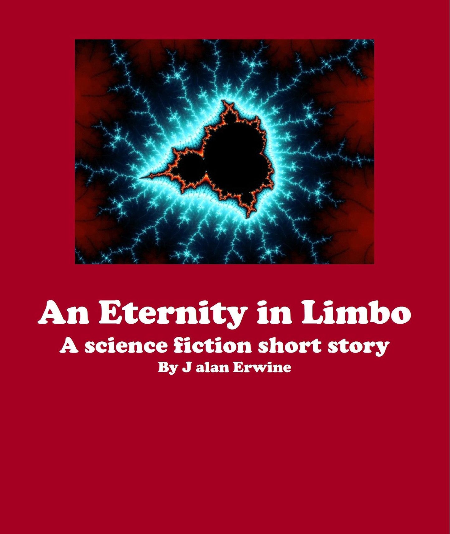 An Eternity in Limbo