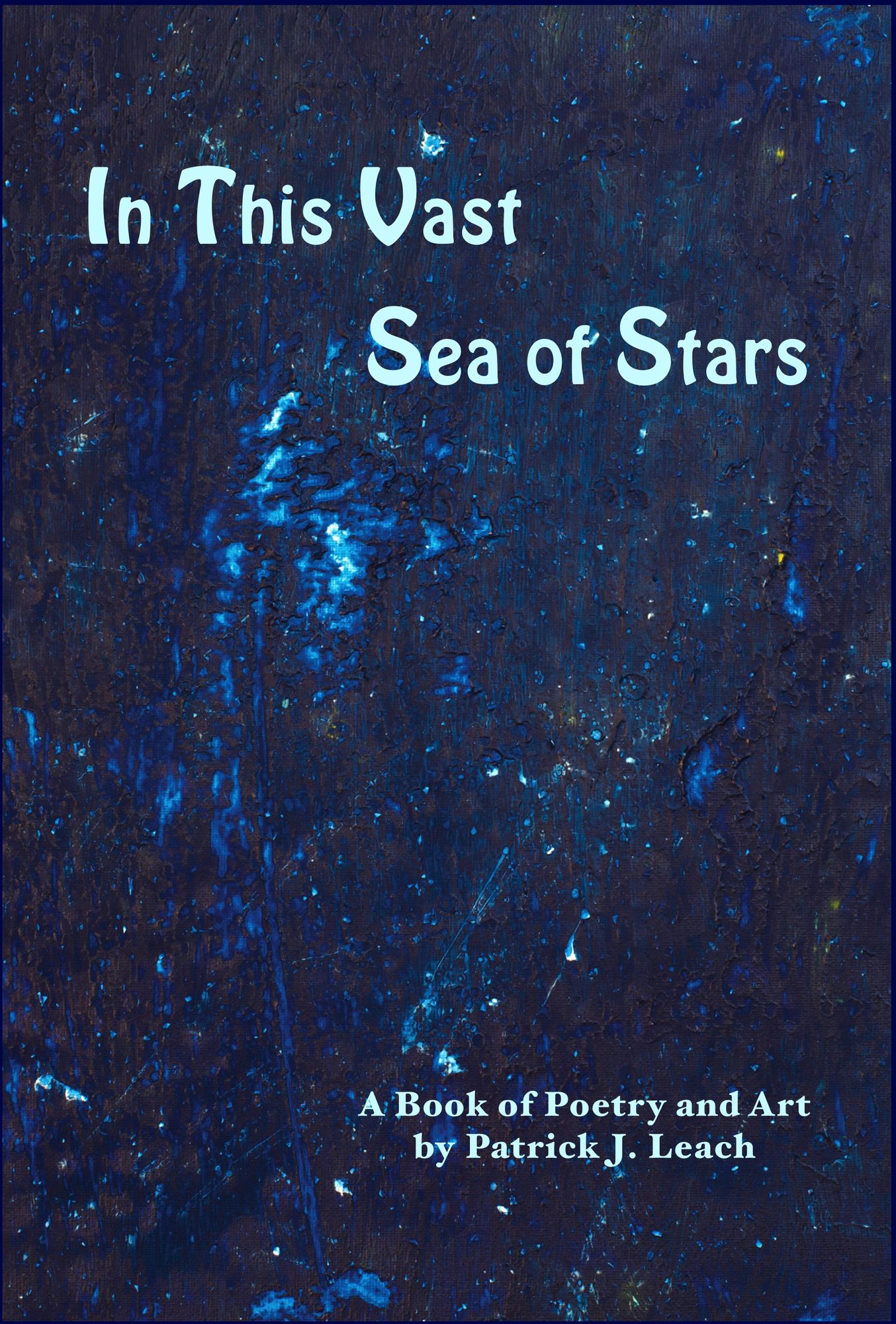In This Vast Sea of Stars