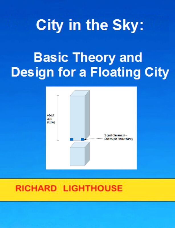 City in the Sky: Basic Theory and Design for a Floating City