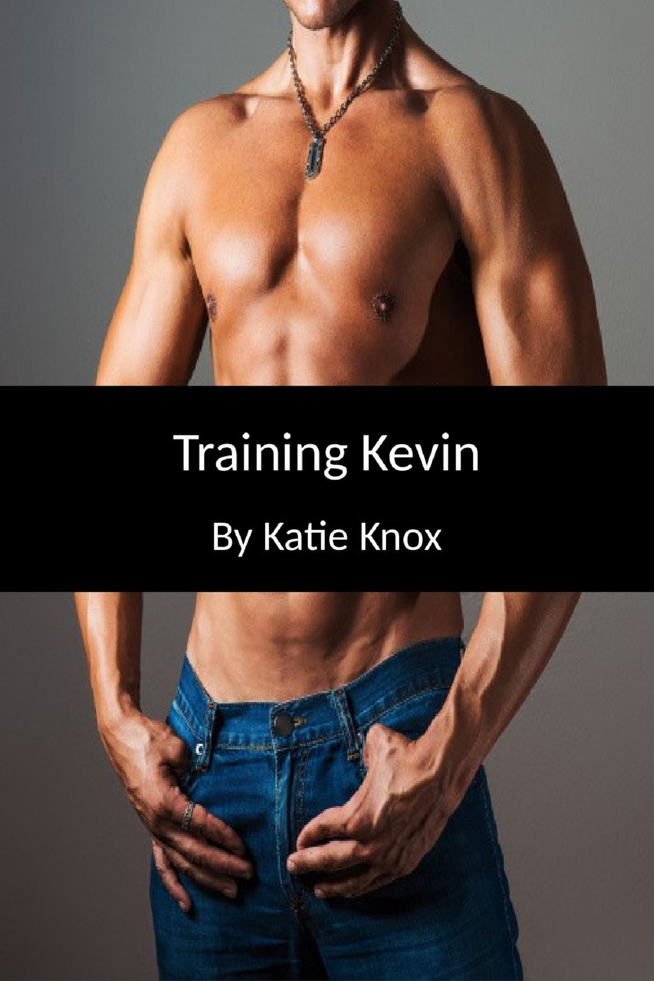 Training Kevin