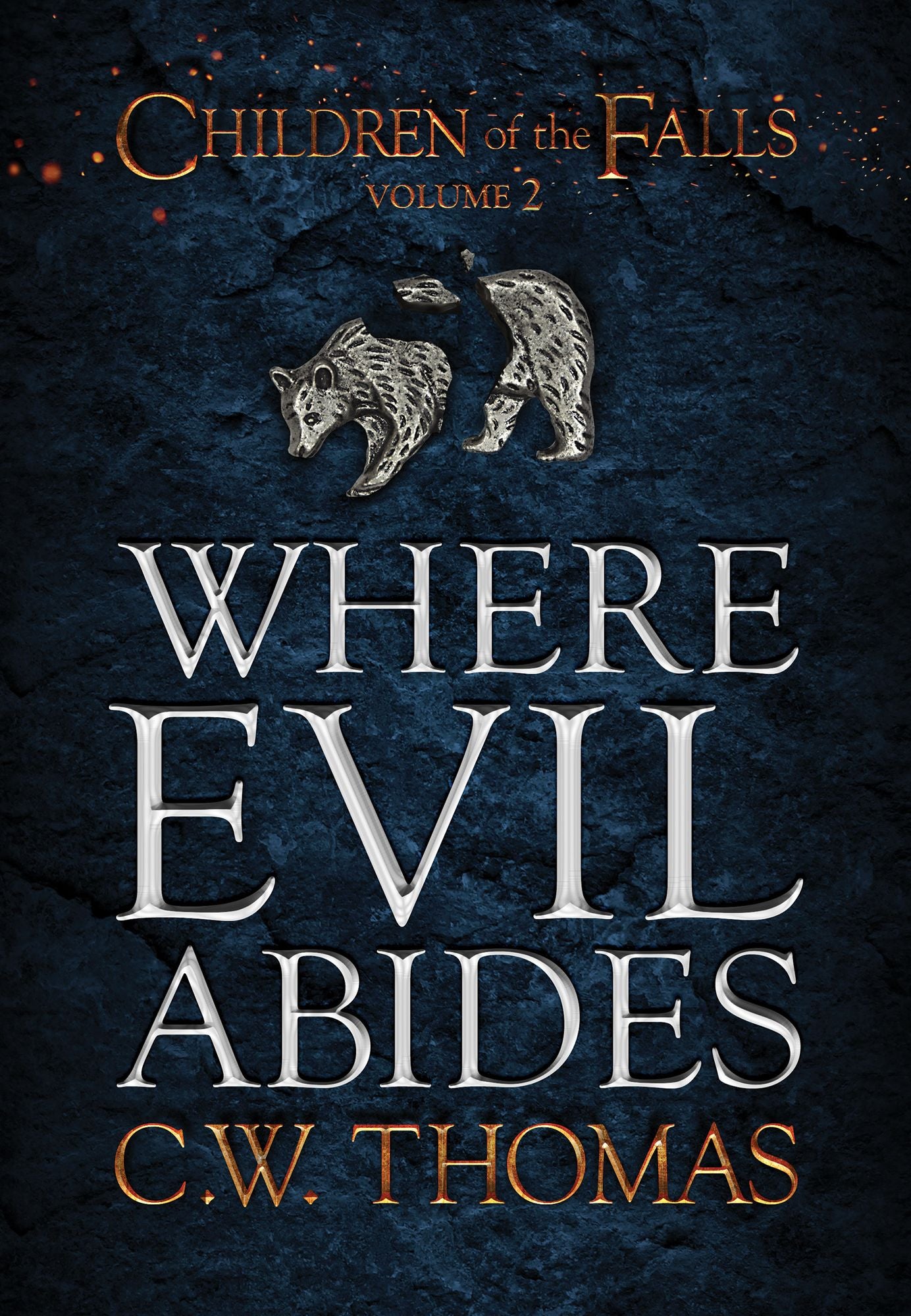 Where Evil Abides (Children of the Falls Vol. 2)