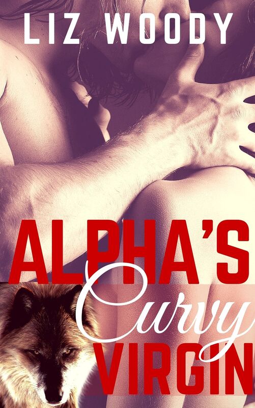 Alpha's Curvy Virgin- BBW Paranormal Romance (Book 1)