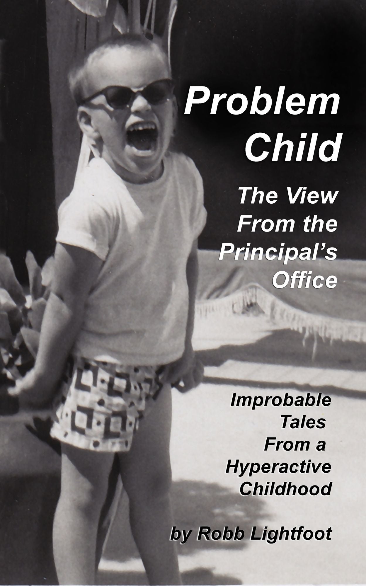 Problem Child: The View From The Principal's Office