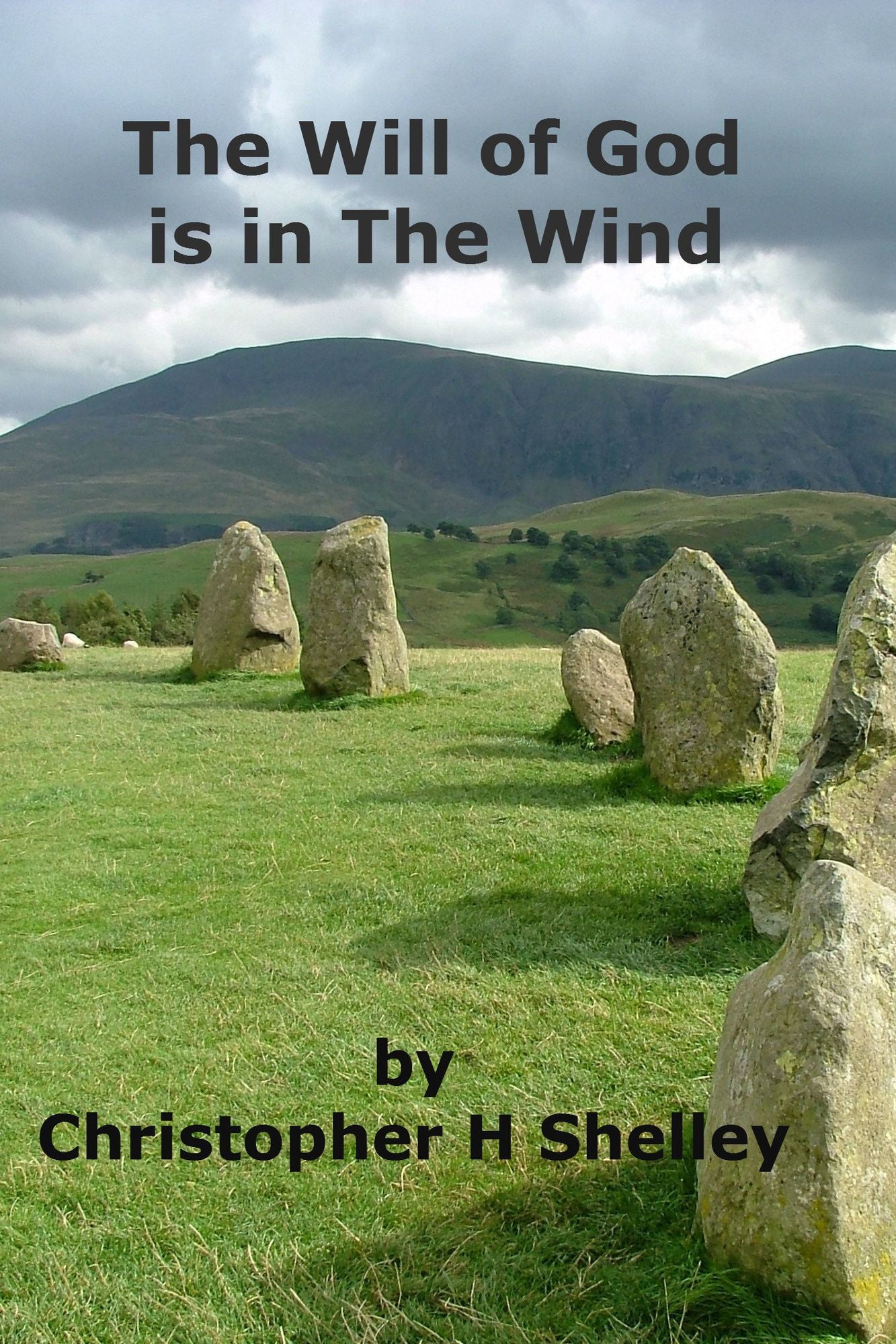 The Will of God is in the Wind
