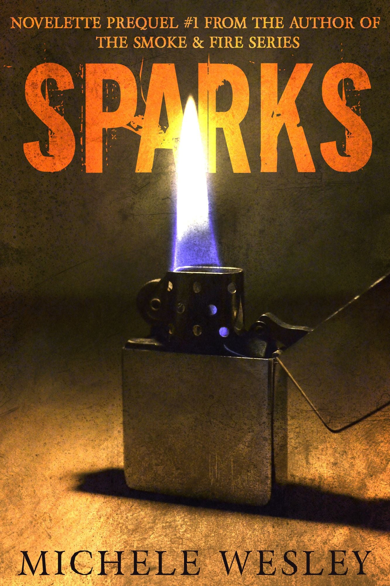 Sparks: The Smoke & Fire Series - Prequel Novelette