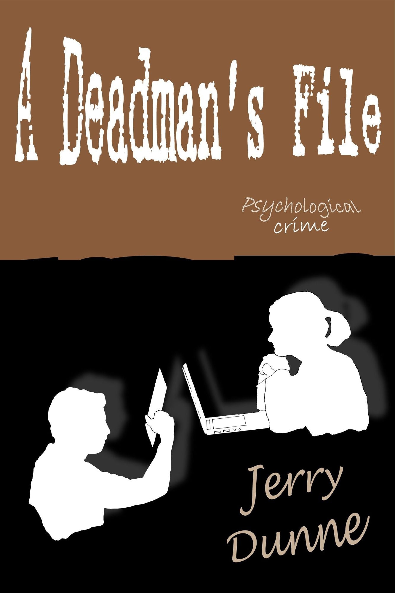 A Deadman's File