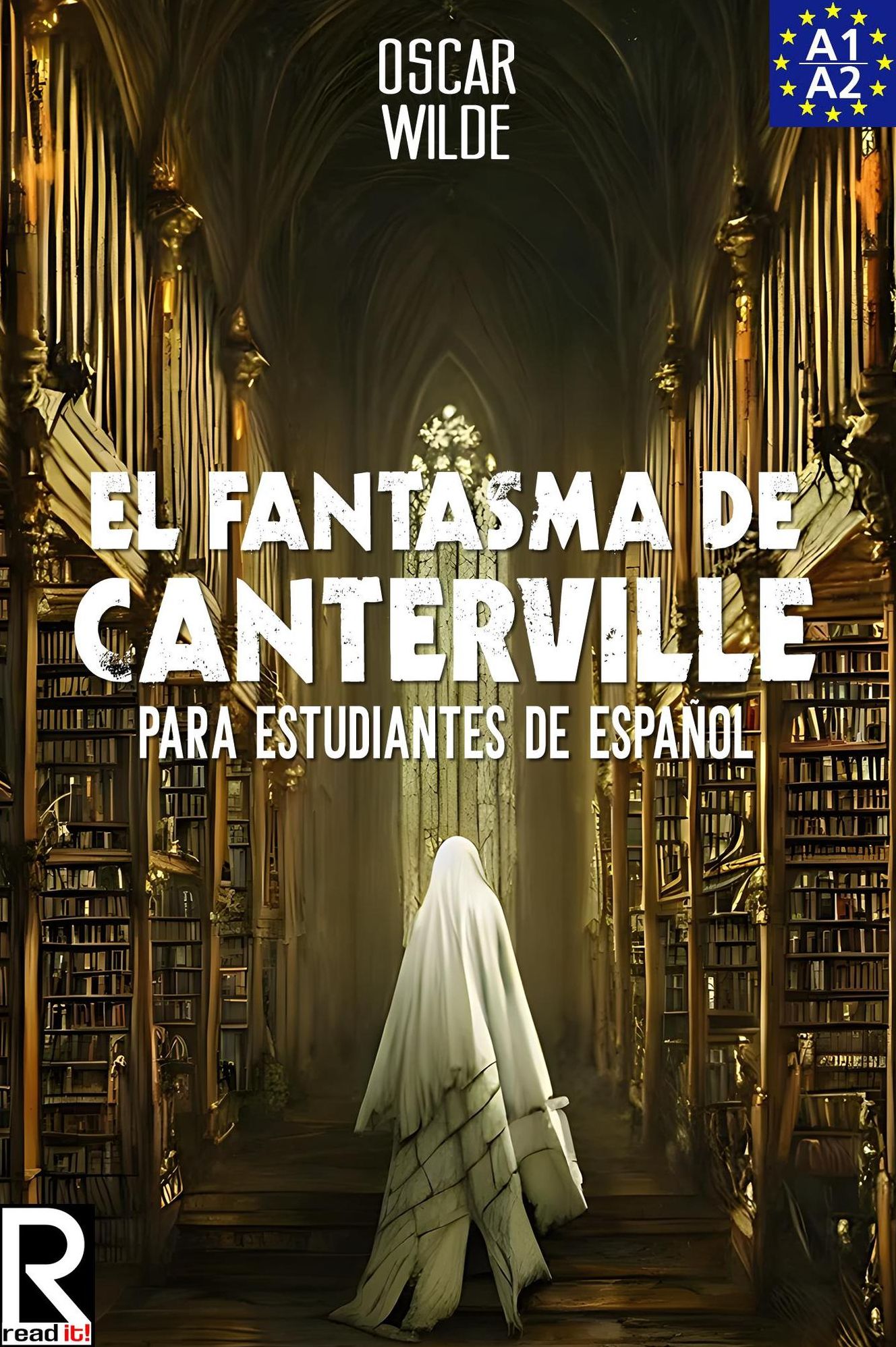 El Fantasma de Canterville para estudiantes de español. Libro de lectura Nivel A2. Principiantes.