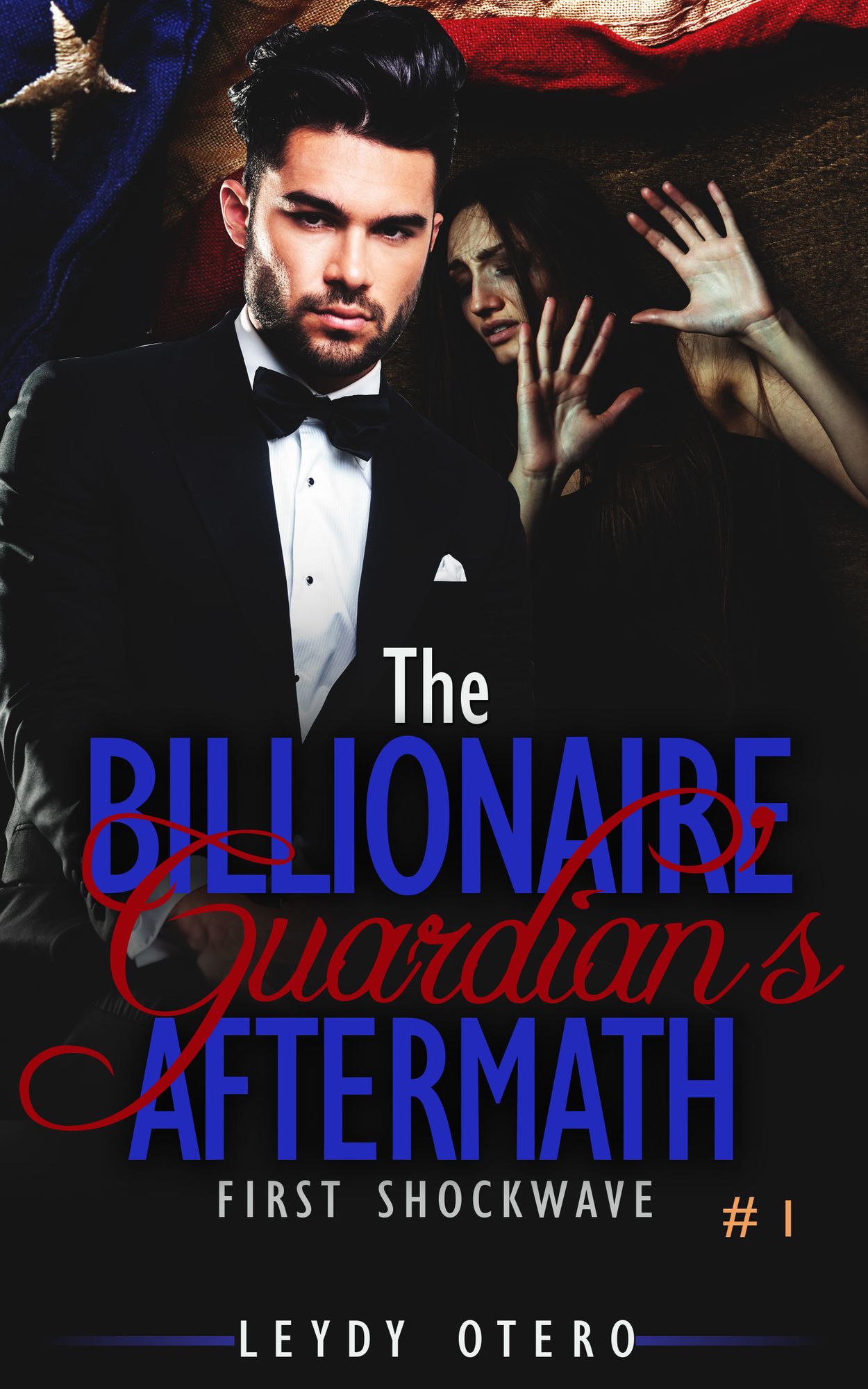 The First Shockwave: (The Billionaire Guardian's Aftermath Book 1) (A Billionaire Romance)